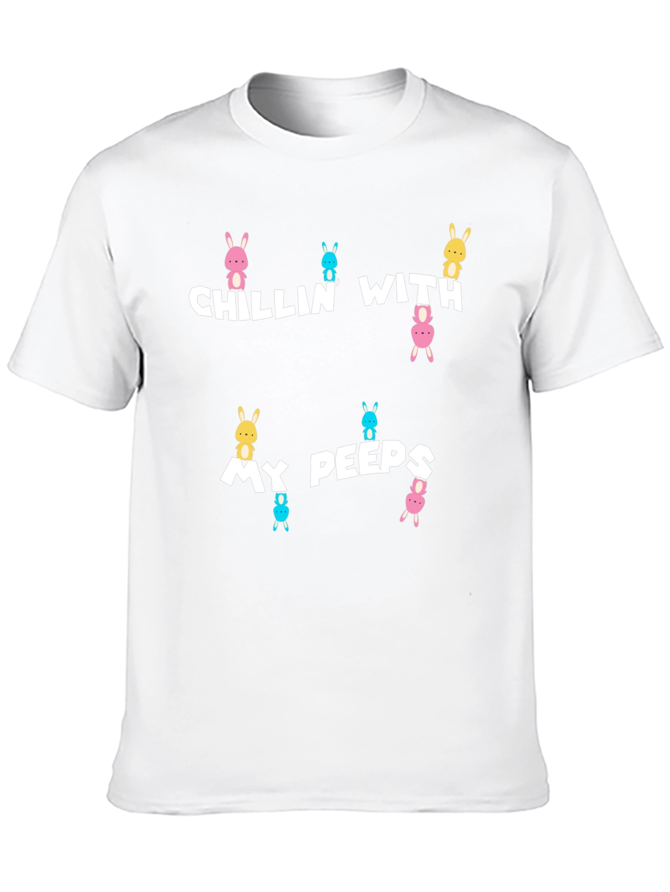 Chillin with My Peeps Easter T-Shirt