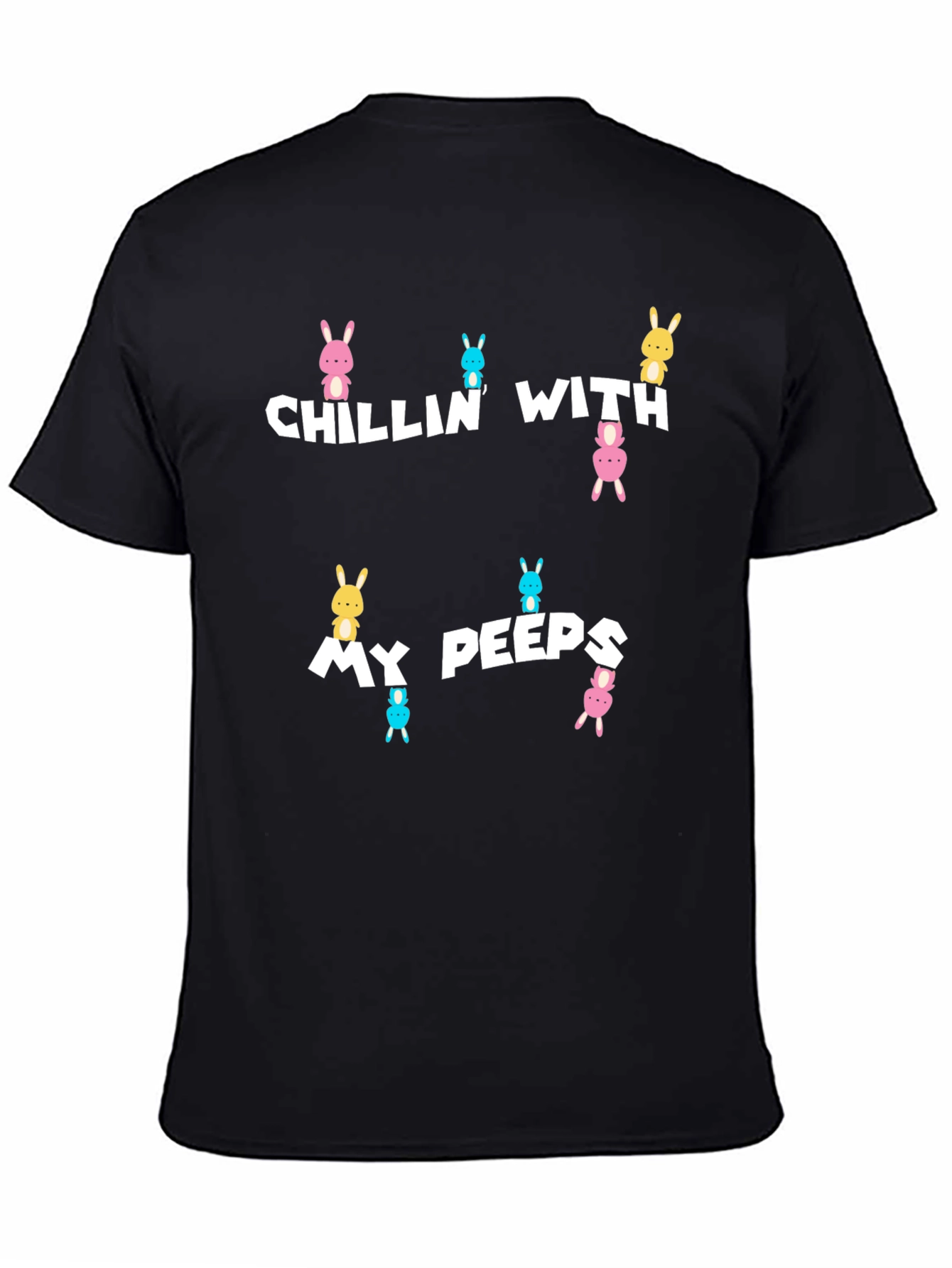 Chillin with My Peeps Easter T-Shirt