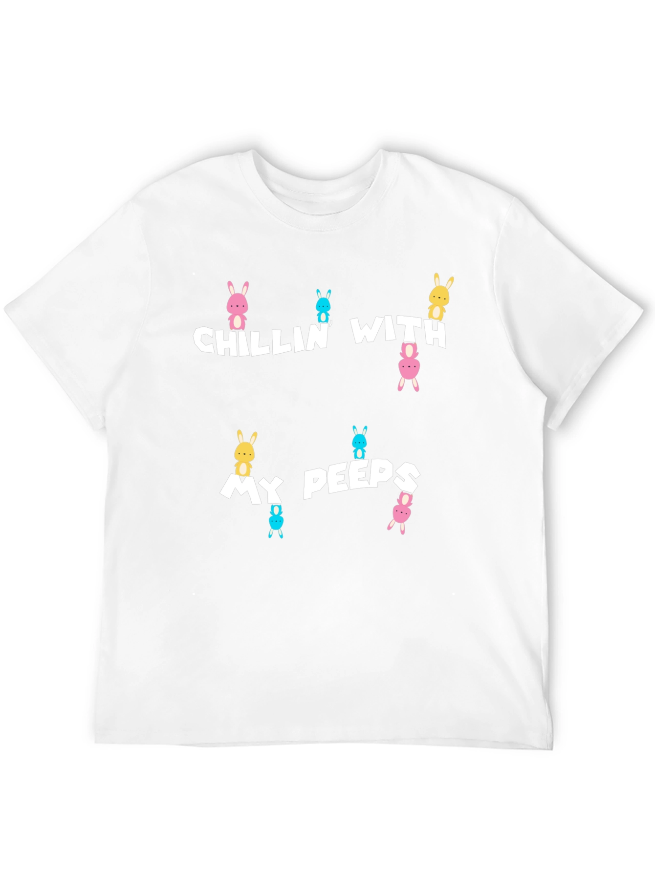 Chillin with My Peeps Easter T-Shirt