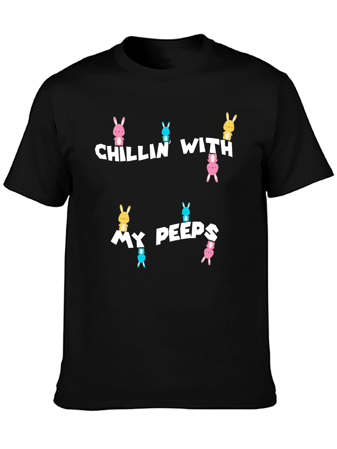 Chillin with My Peeps Easter T-Shirt