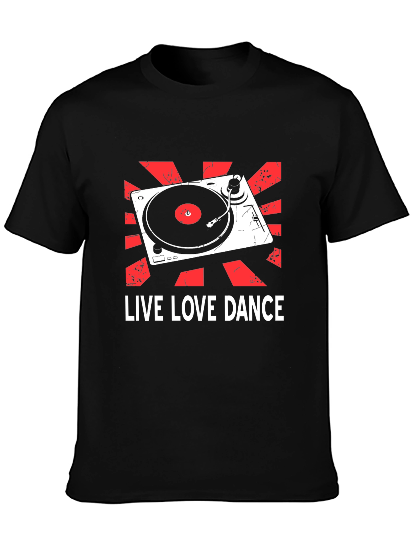 Live Love Dance DJ Turntable Graphic T-Shirt