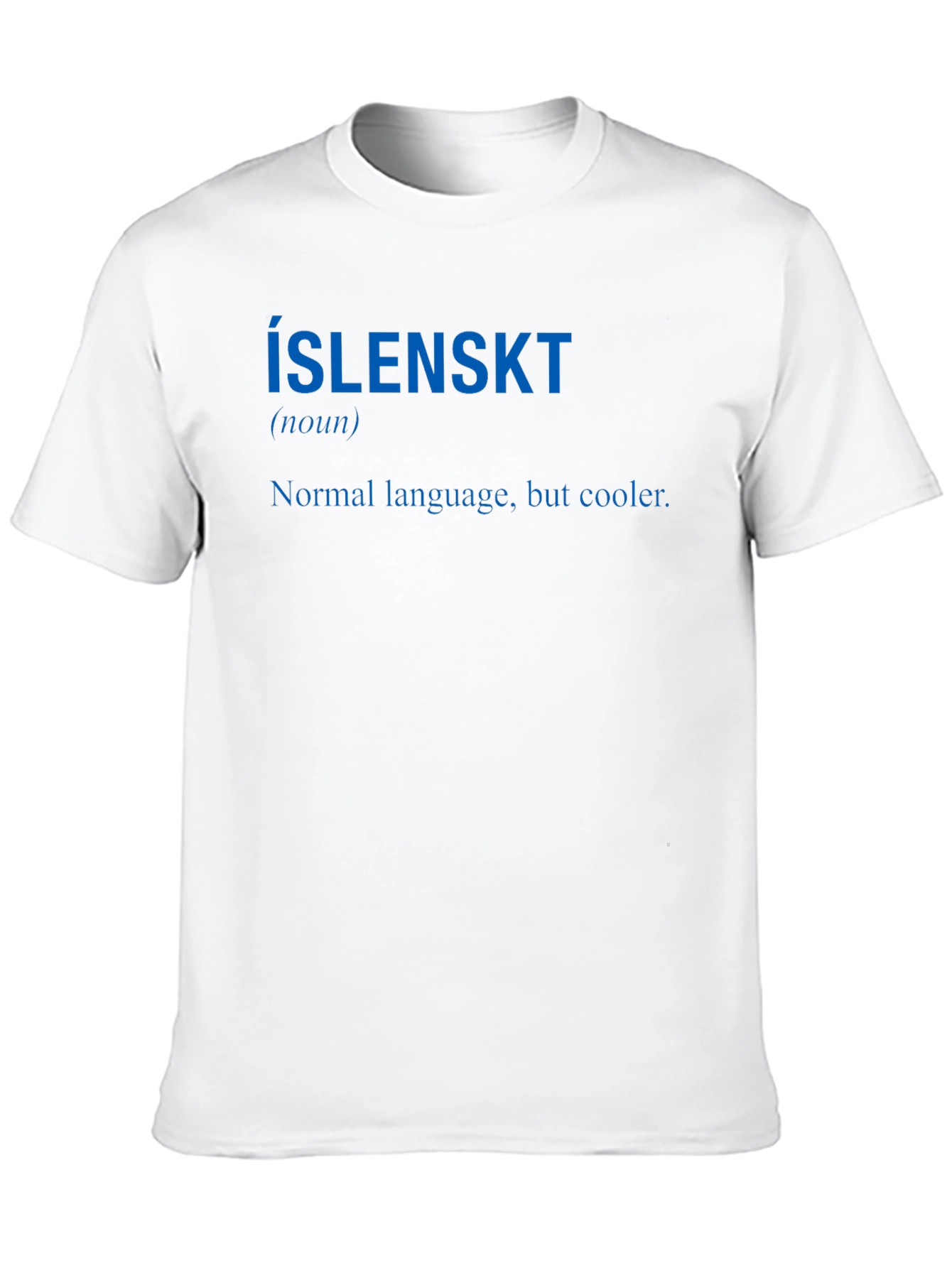 ÍSLENSKT Definition T-Shirt - Icelandic Humor Tee