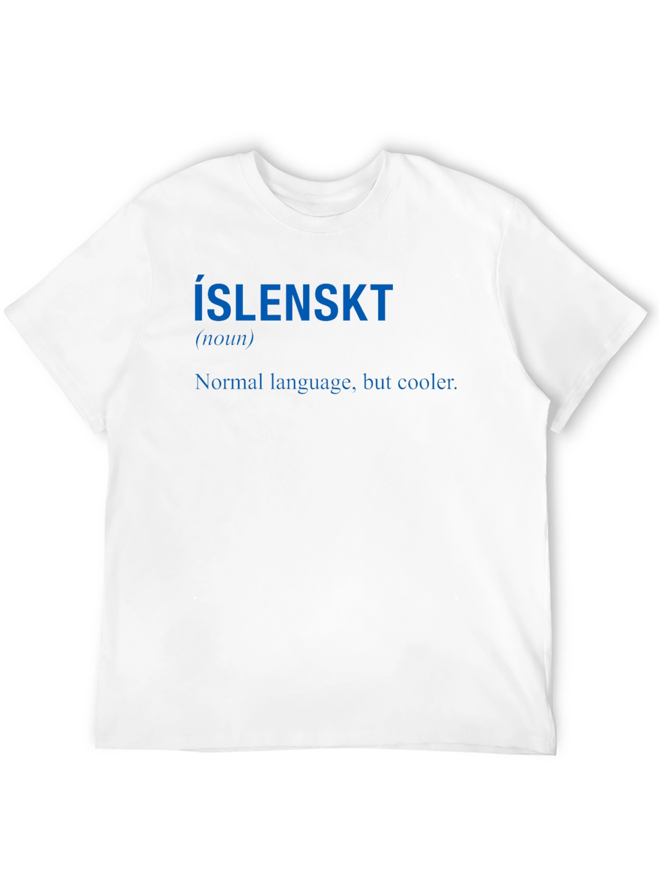 ÍSLENSKT Definition T-Shirt - Icelandic Humor Tee