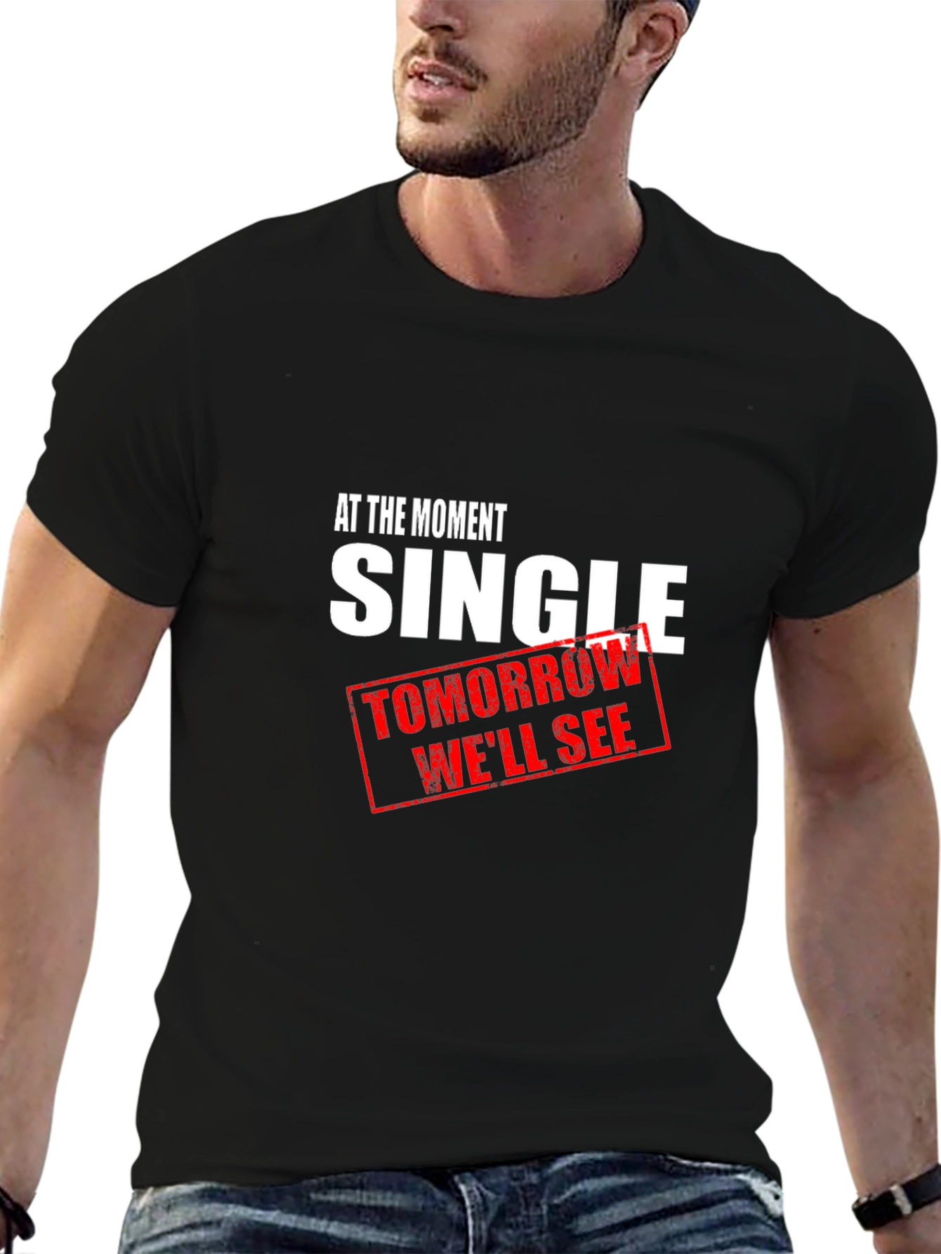 Single - Tomorrow Well See T-Shirt