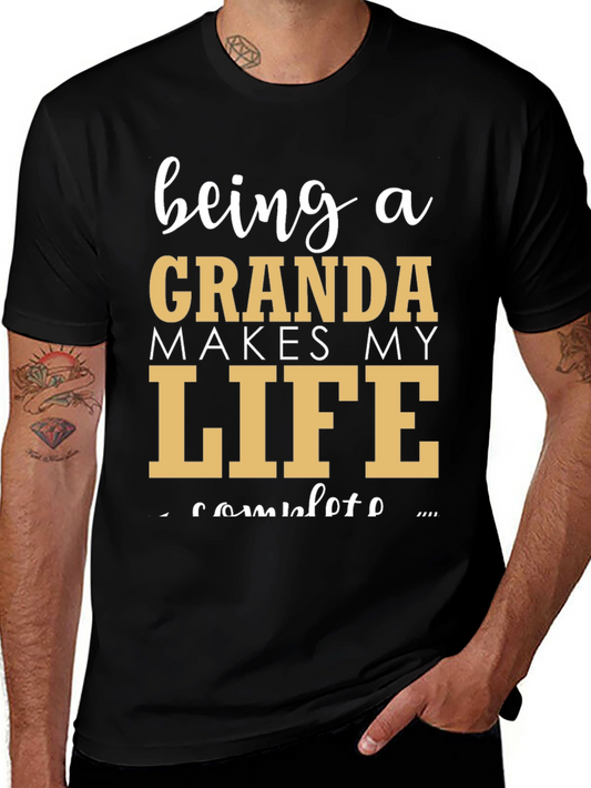 Grandpa T-Shirt - Being a Grandad Makes My Life Complete