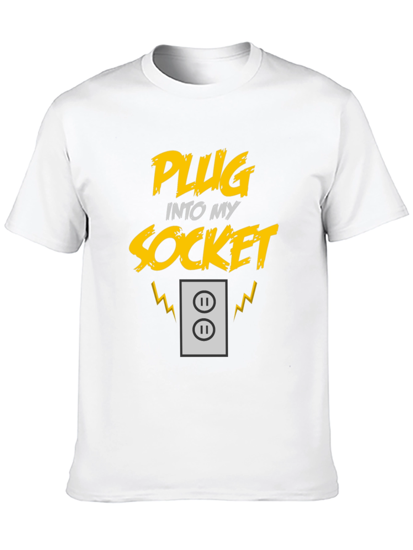 Plug Into My Socket Graphic T-Shirt