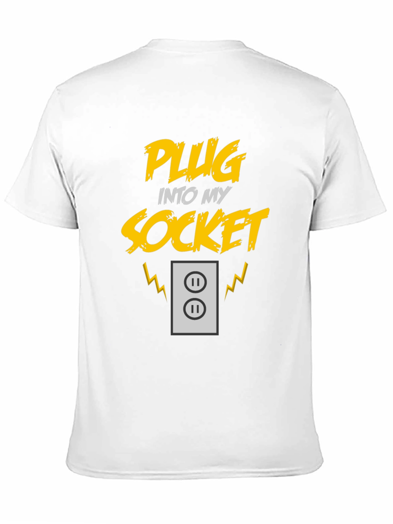 Plug Into My Socket Graphic T-Shirt