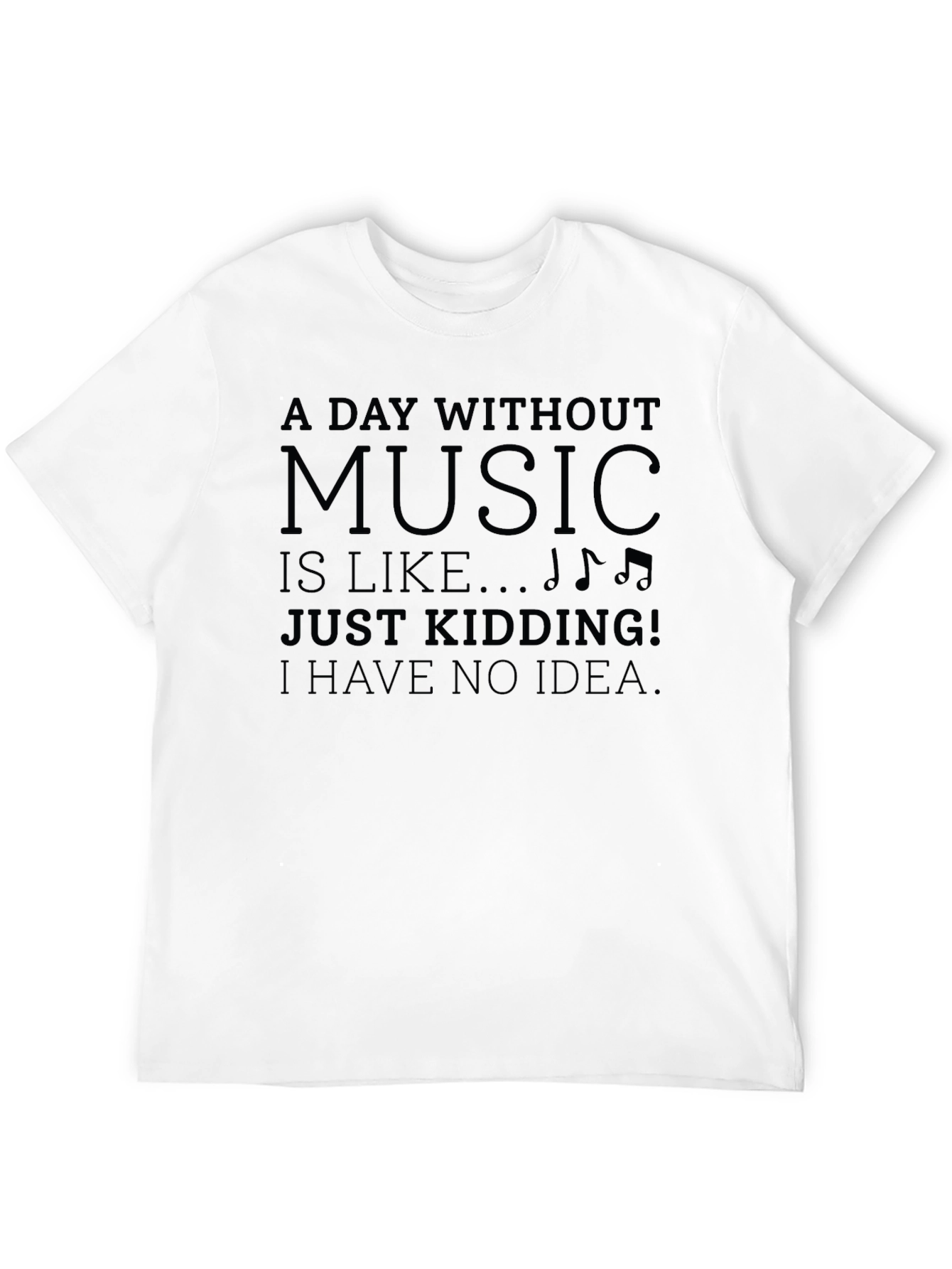 A Day Without Music Mens Black T-Shirt