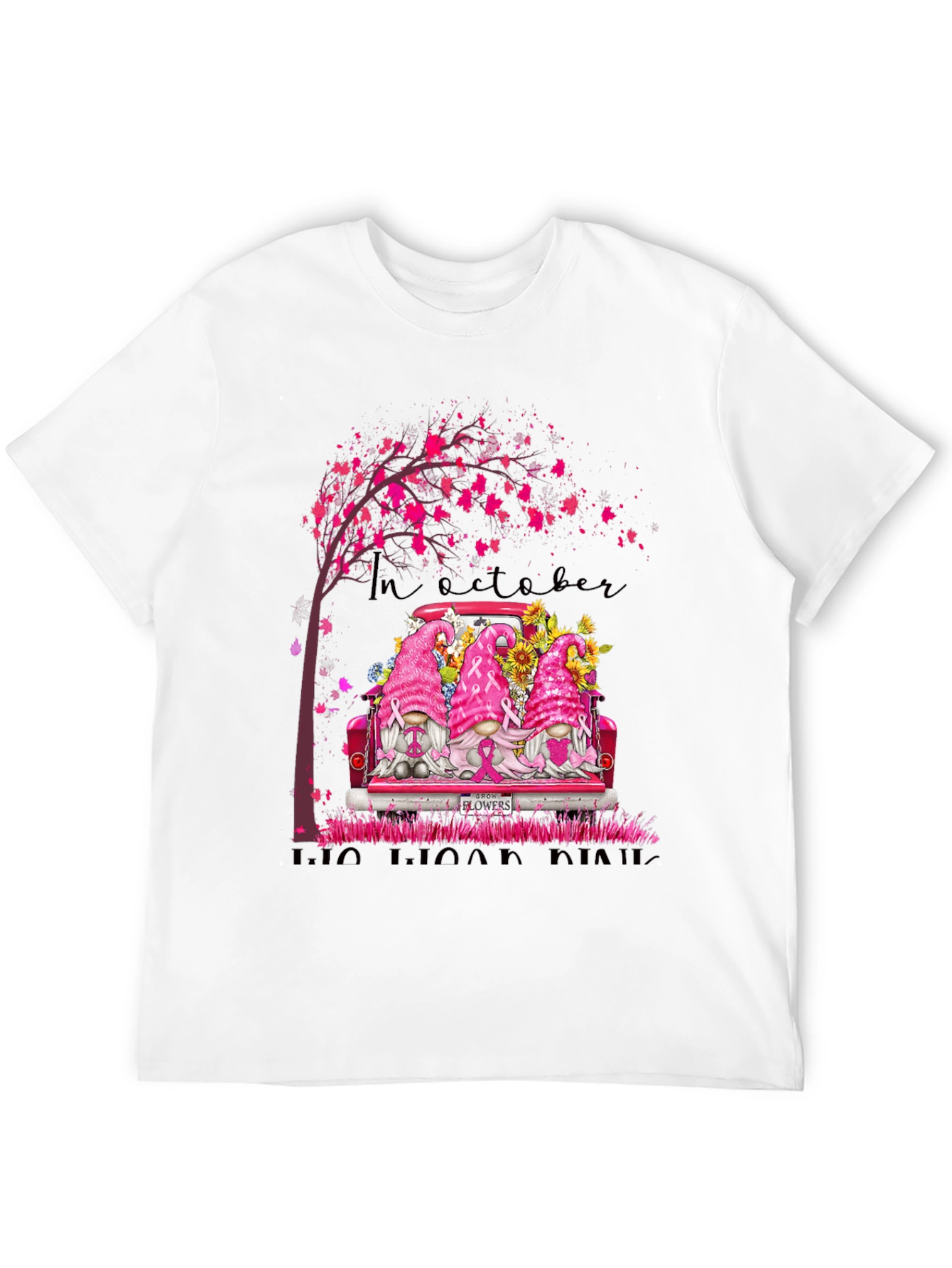 In October We Grow Pink T-Shirt