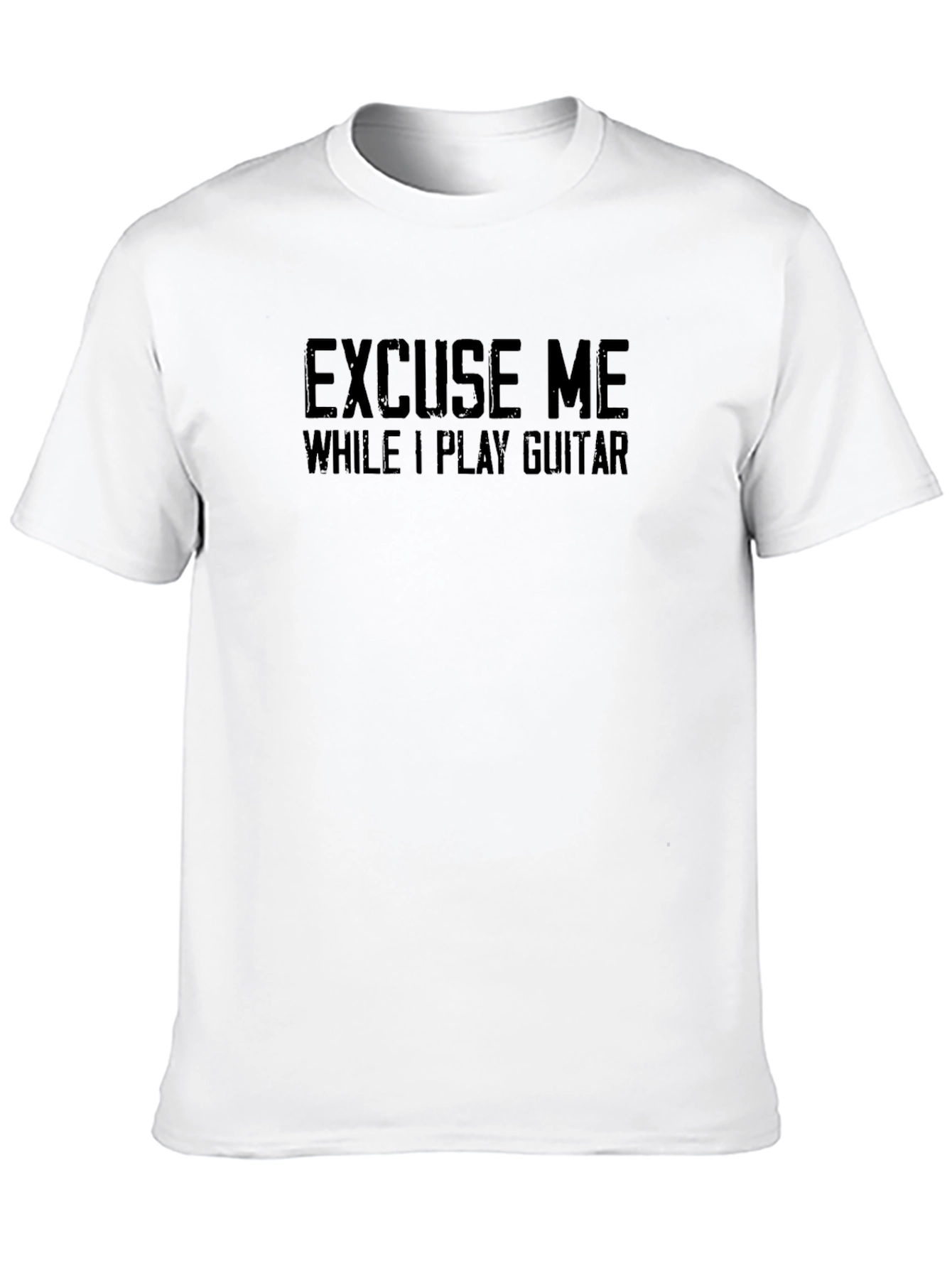 Excuse Me While I Play Guitar T-Shirt