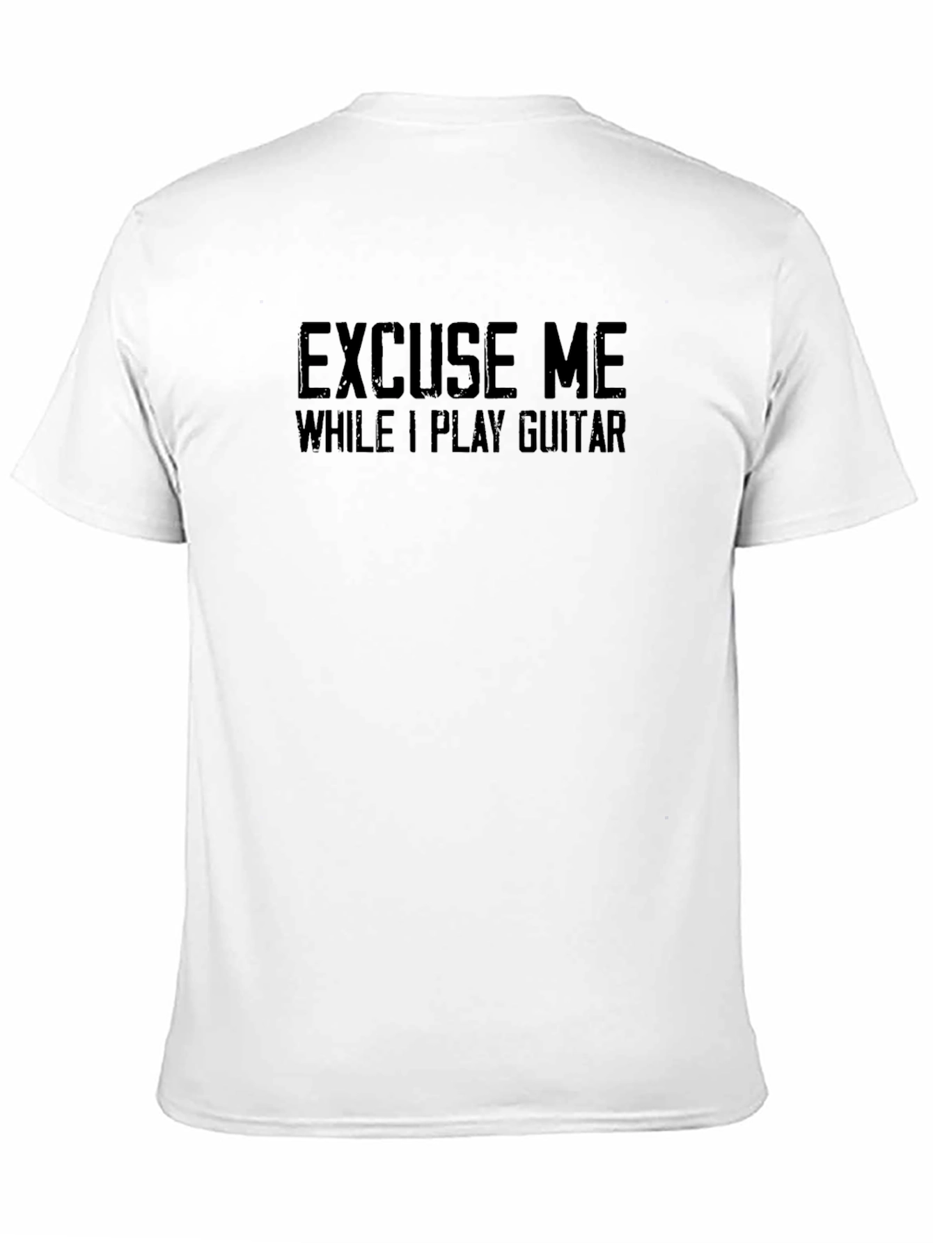 Excuse Me While I Play Guitar T-Shirt