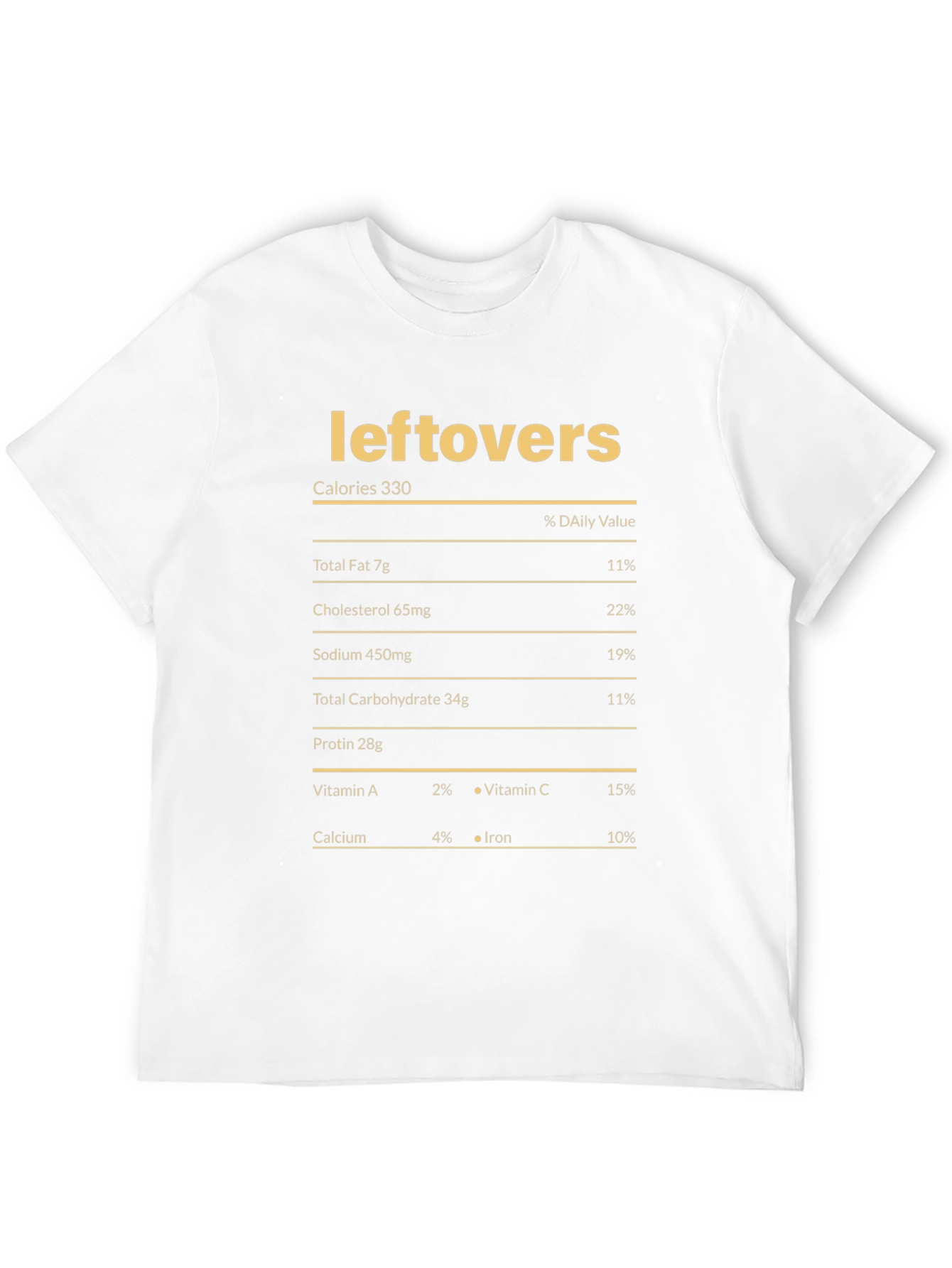Leftovers Nutrition Facts T-Shirt - Funny Foodie Tee