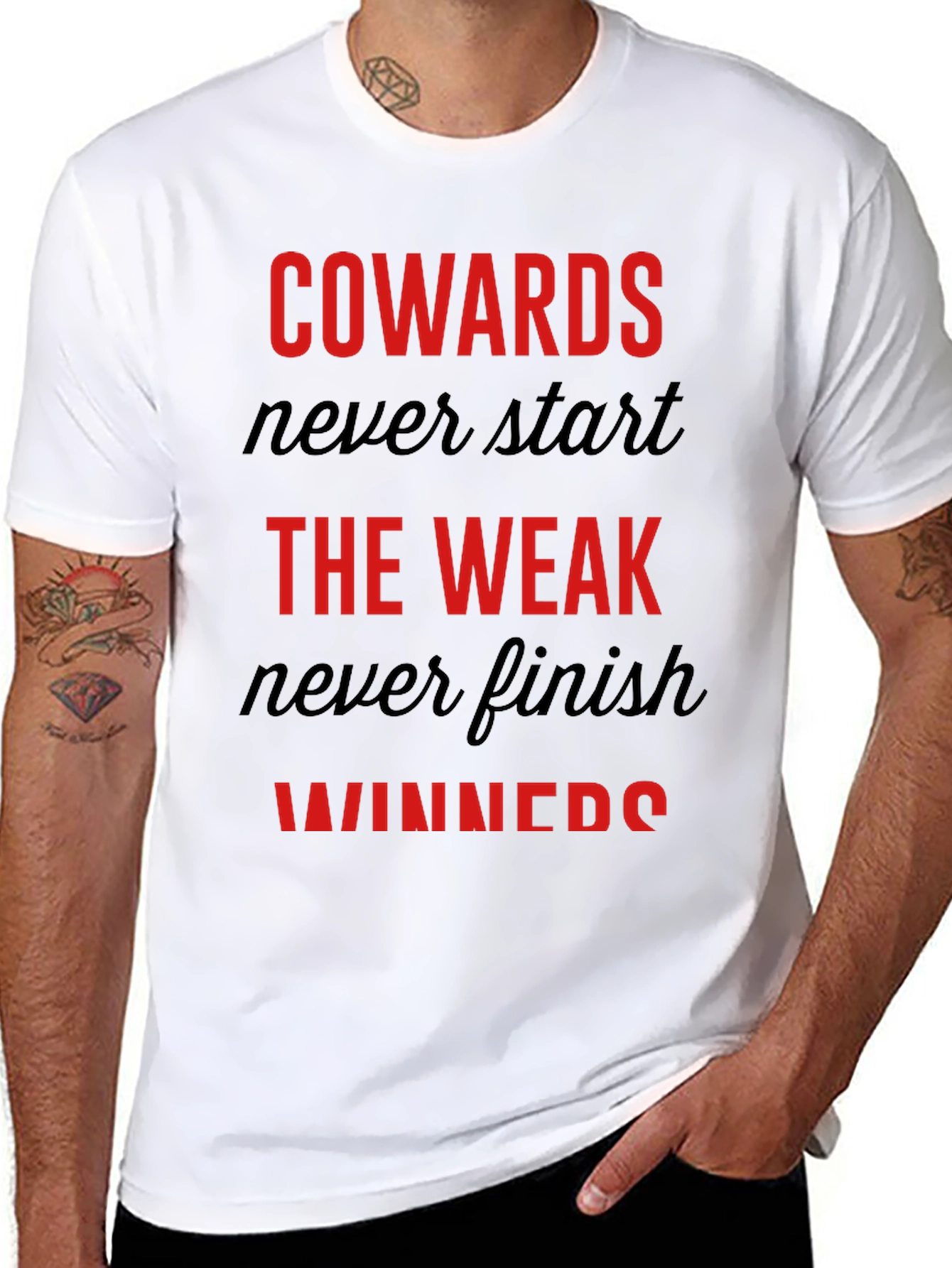 Motivational Graphic Tee: Cowards Never Start Winners Finish