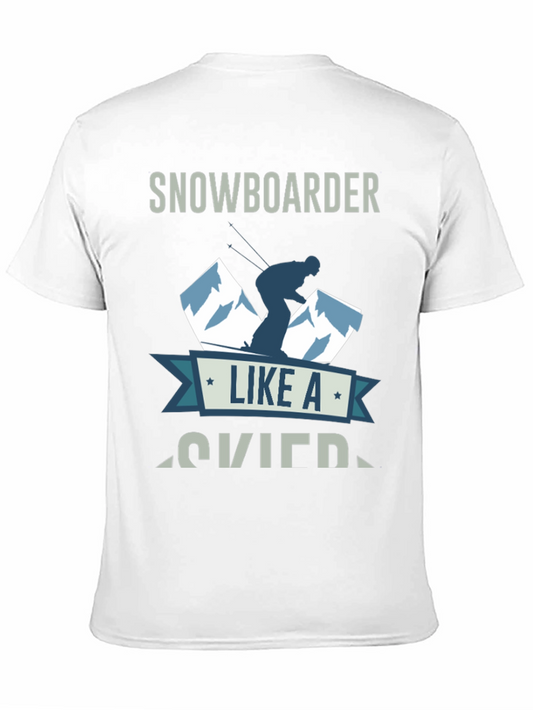 Snowboarder Like A Skier T-Shirt