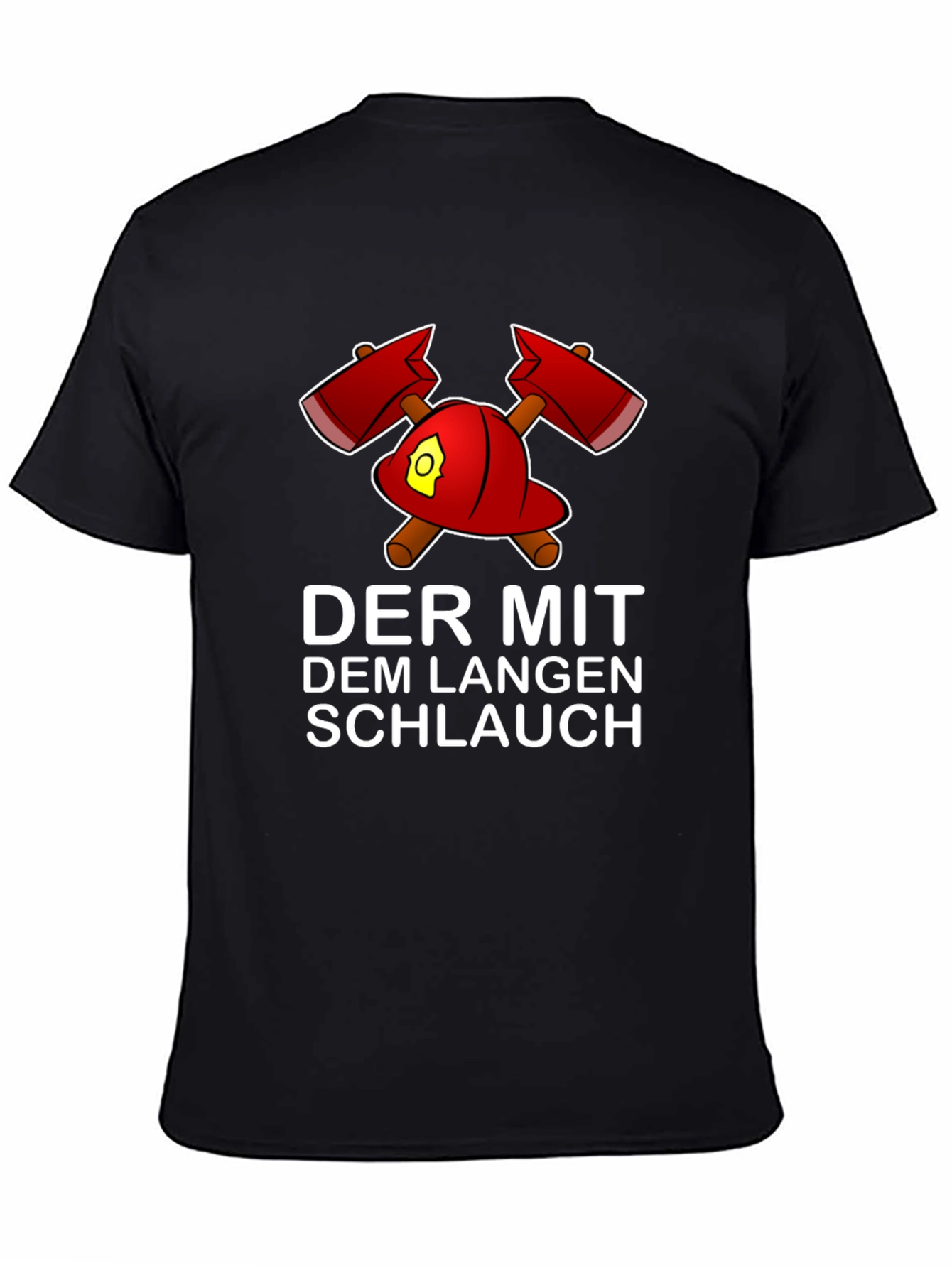 Firefighters Der Mit Dem Langen Schlauch T-Shirt