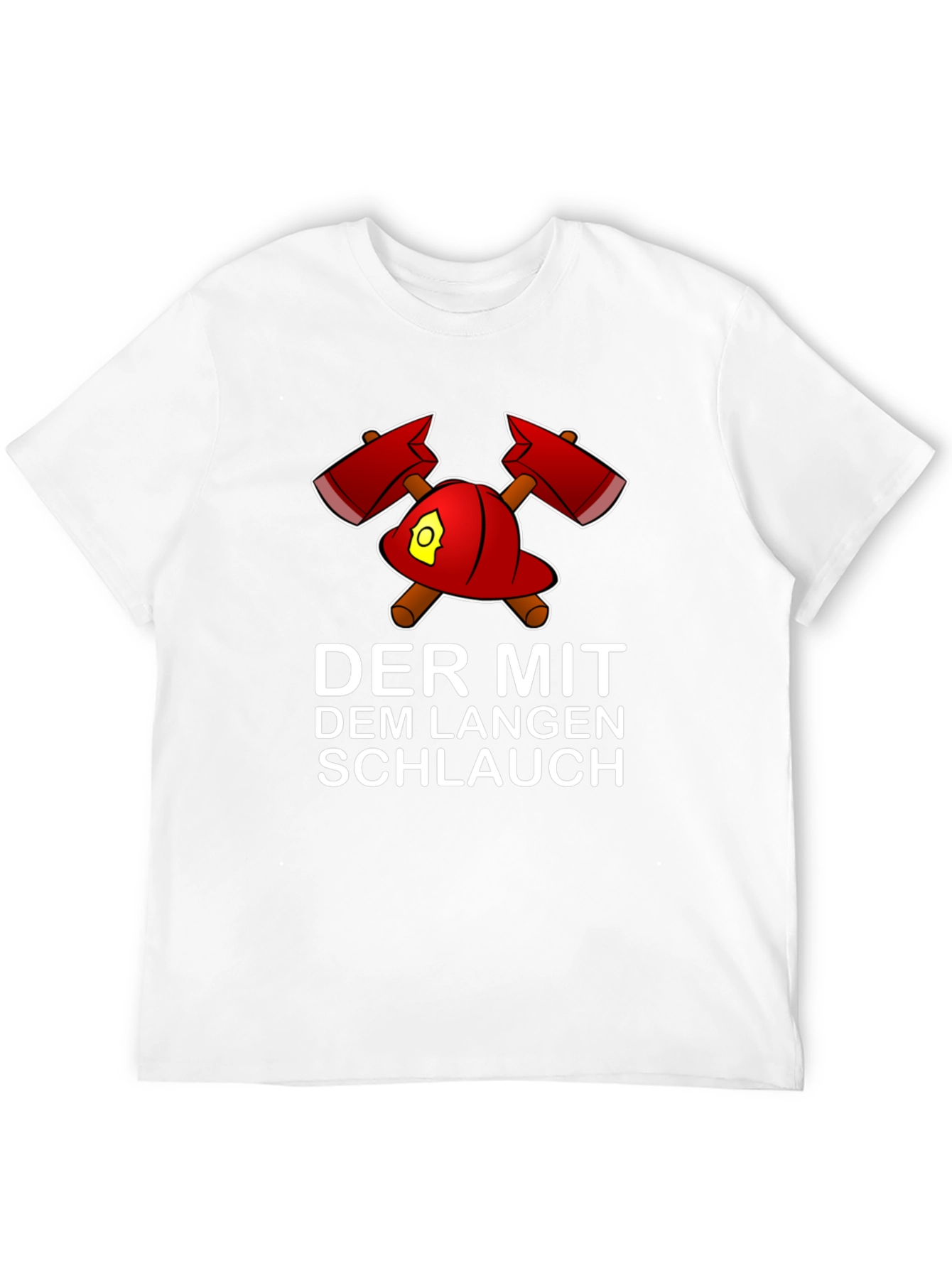 Firefighters Der Mit Dem Langen Schlauch T-Shirt