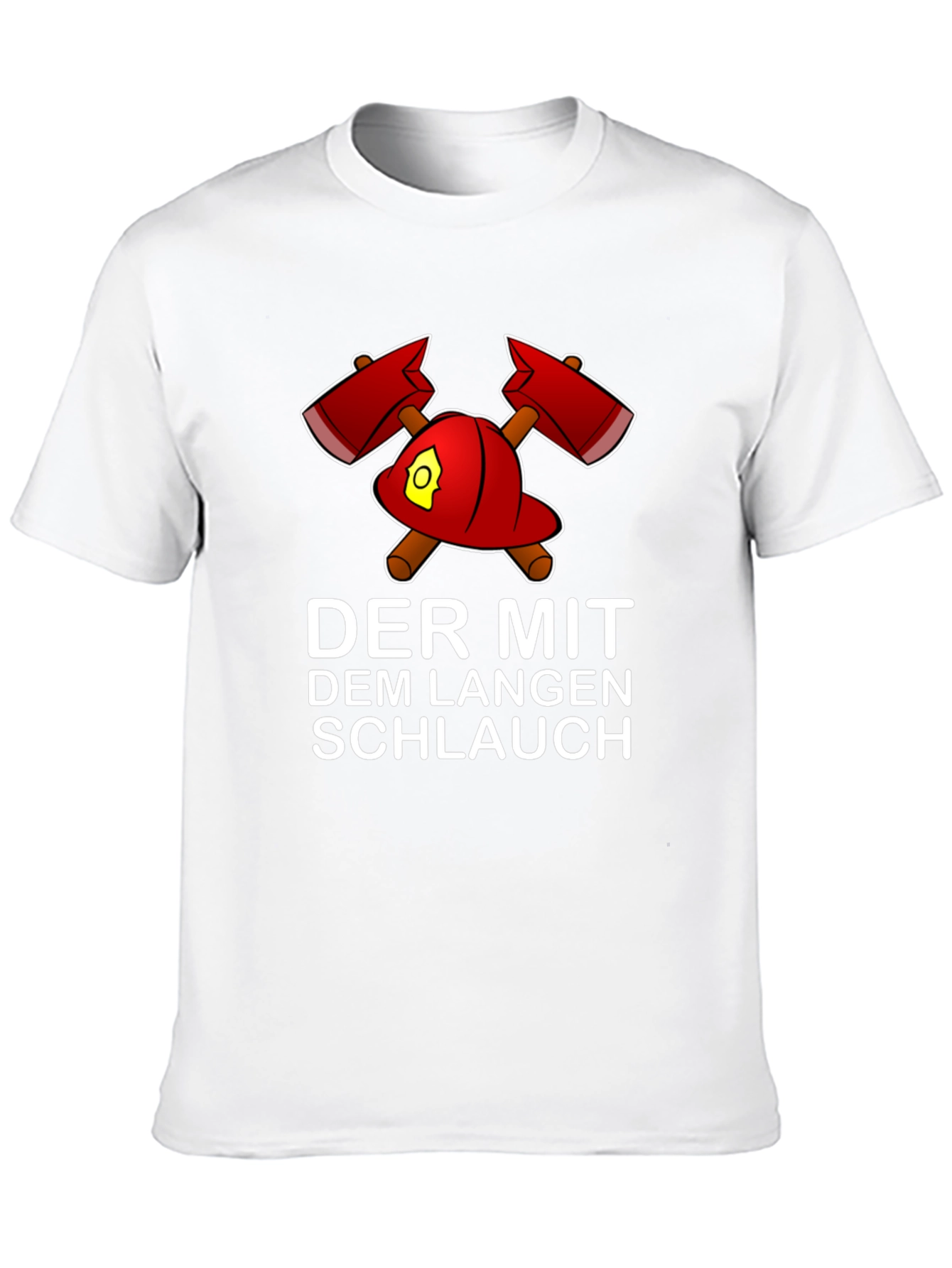 Firefighters Der Mit Dem Langen Schlauch T-Shirt