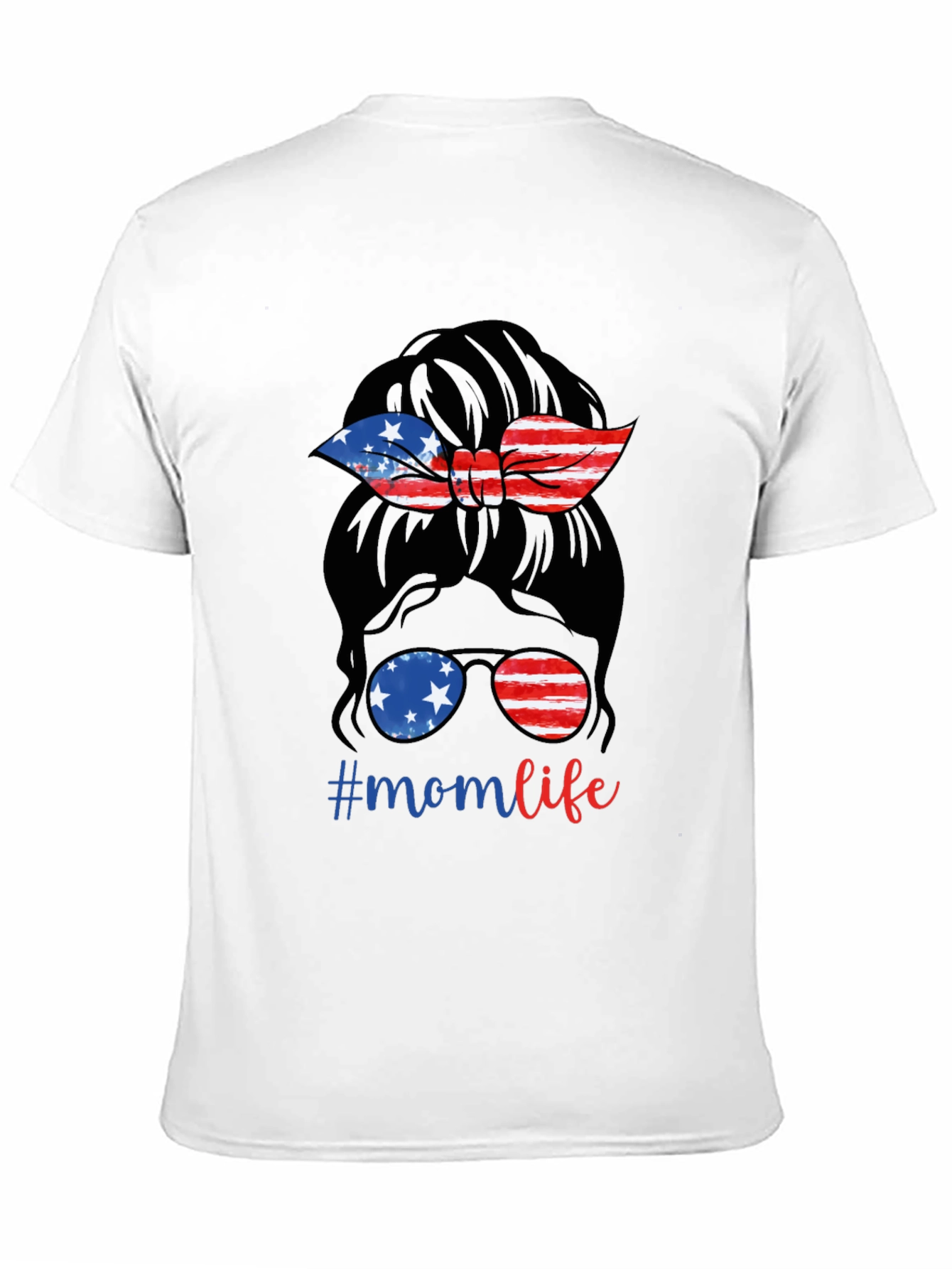 Mom Life Messy Bun Patriotic T-Shirt