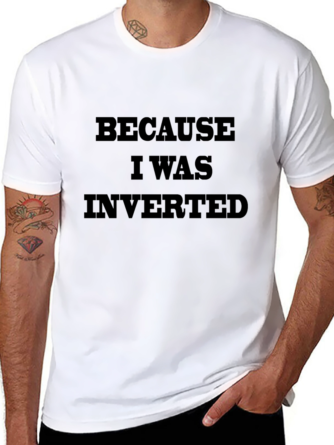 Because I Was Inverted Graphic T-Shirt