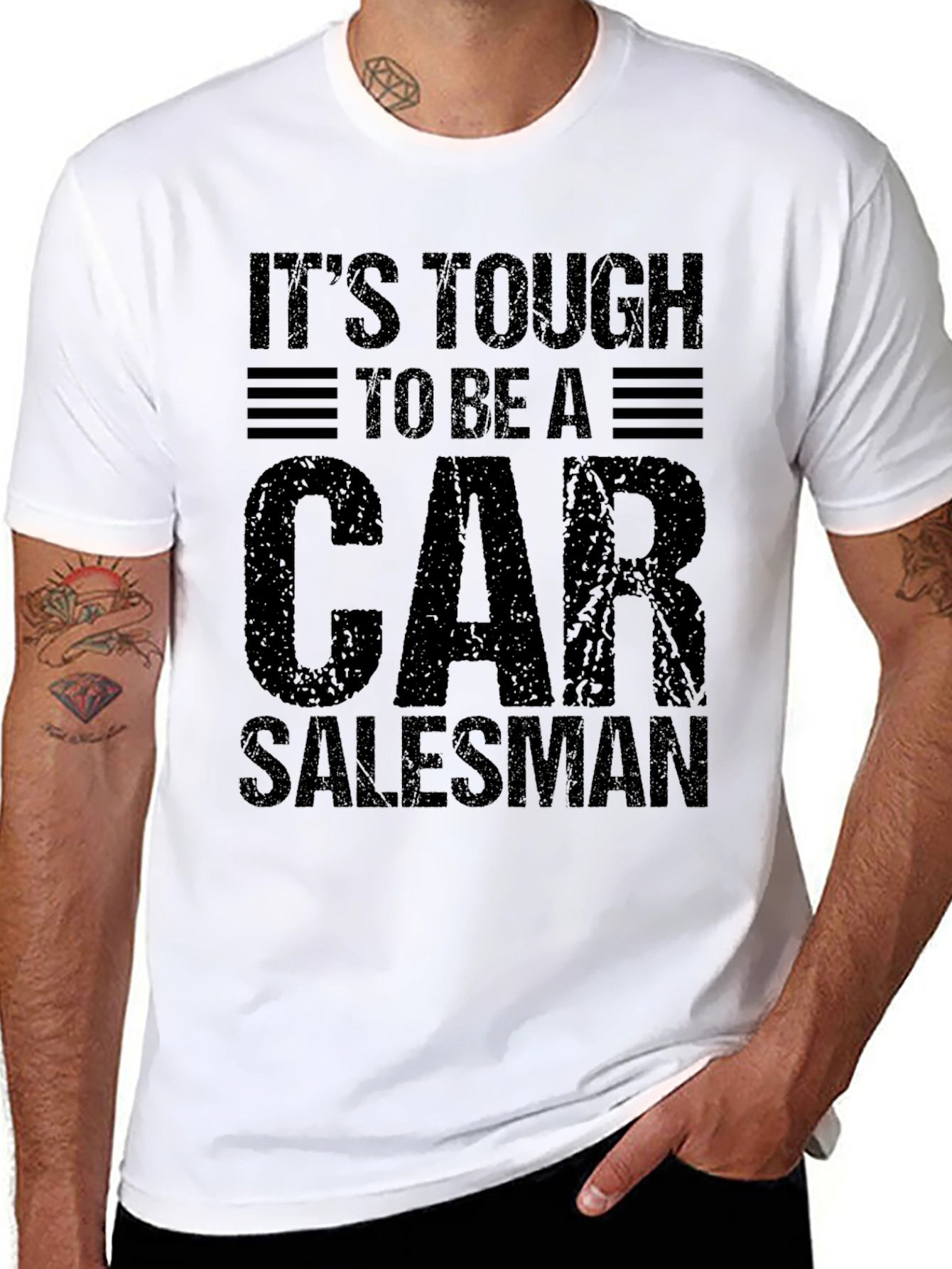 Tough Car Salesman T-Shirt - Funny Sales Job Tee
