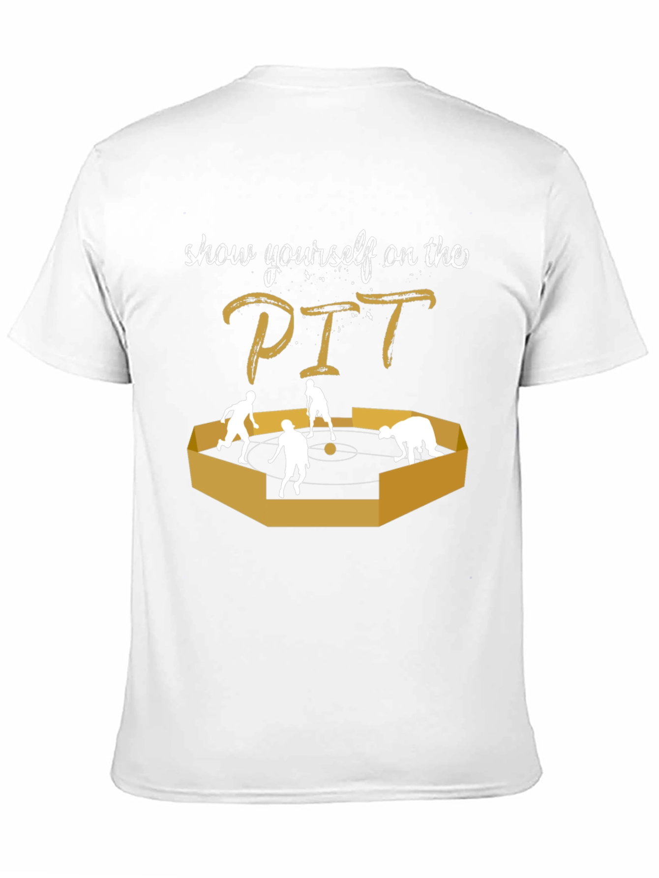 Show Yourself on the PIT Funny Graphic Tee