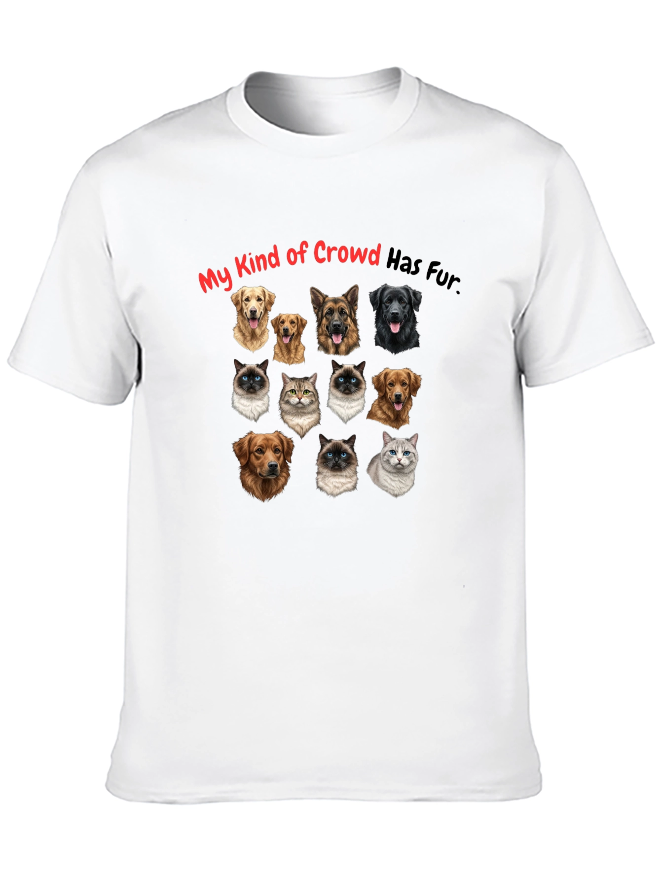 Funny My Kind of Crowd Pet Graphic T-Shirt