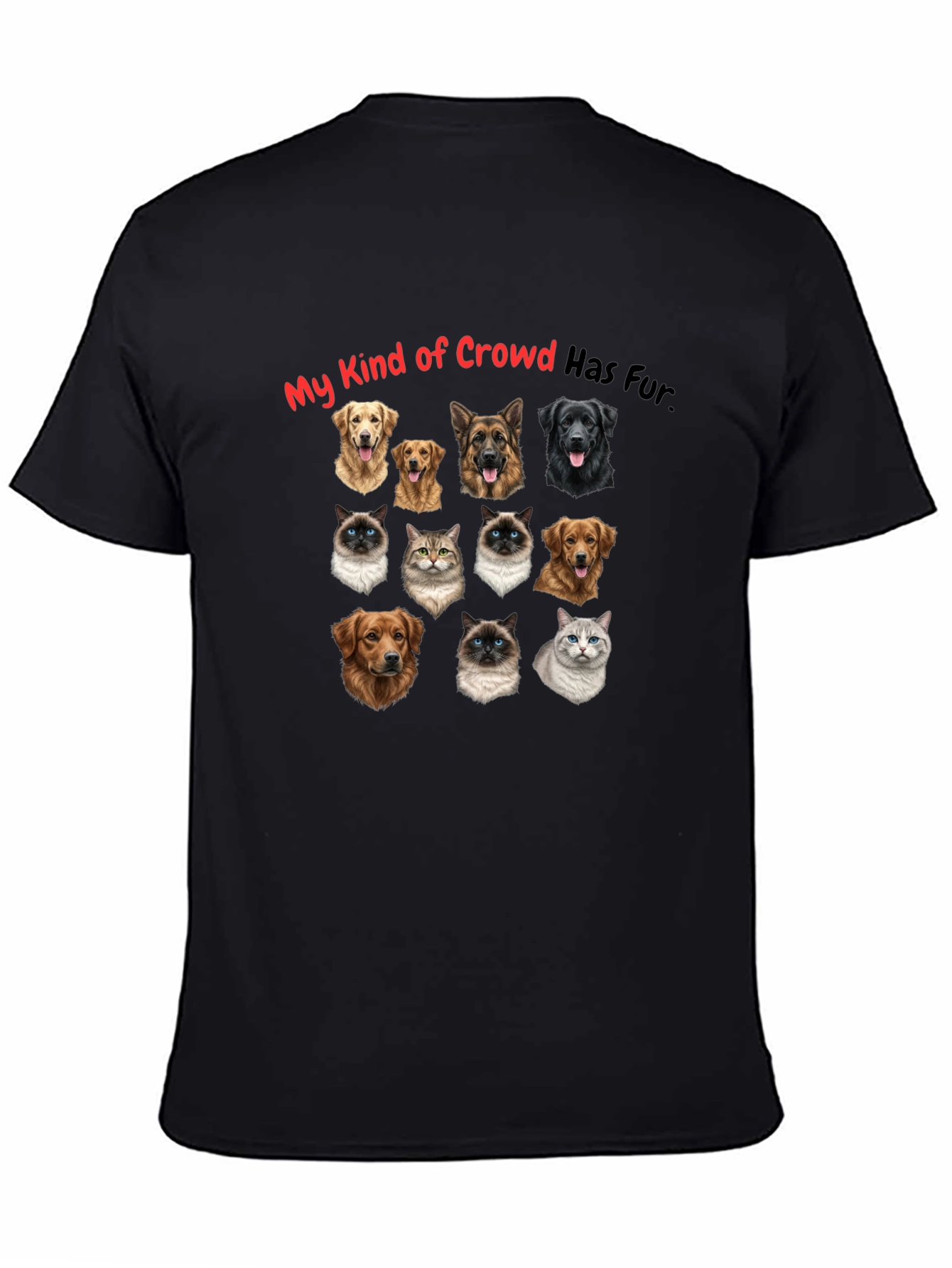 Funny My Kind of Crowd Pet Graphic T-Shirt