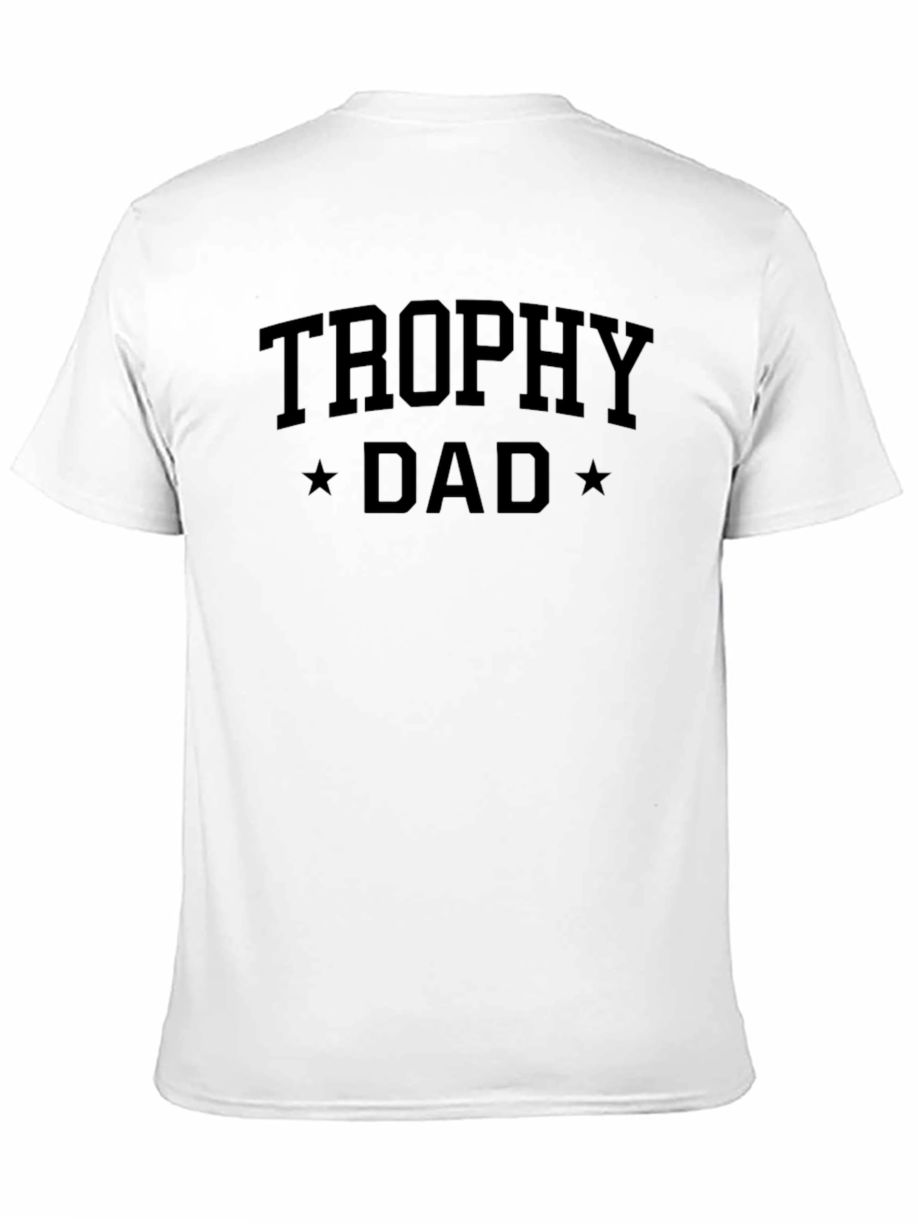 Trophy Dad Graphic T-Shirt - Mens Crew Neck Tee