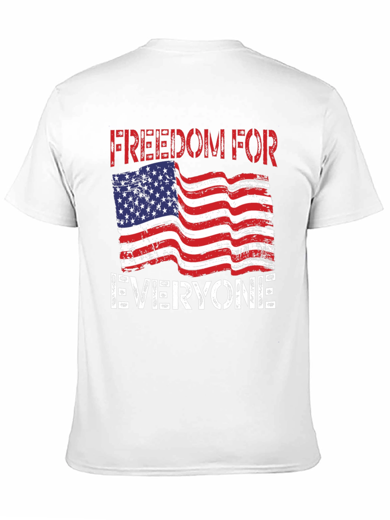 Freedom for Everyone USA Flag Graphic T-Shirt