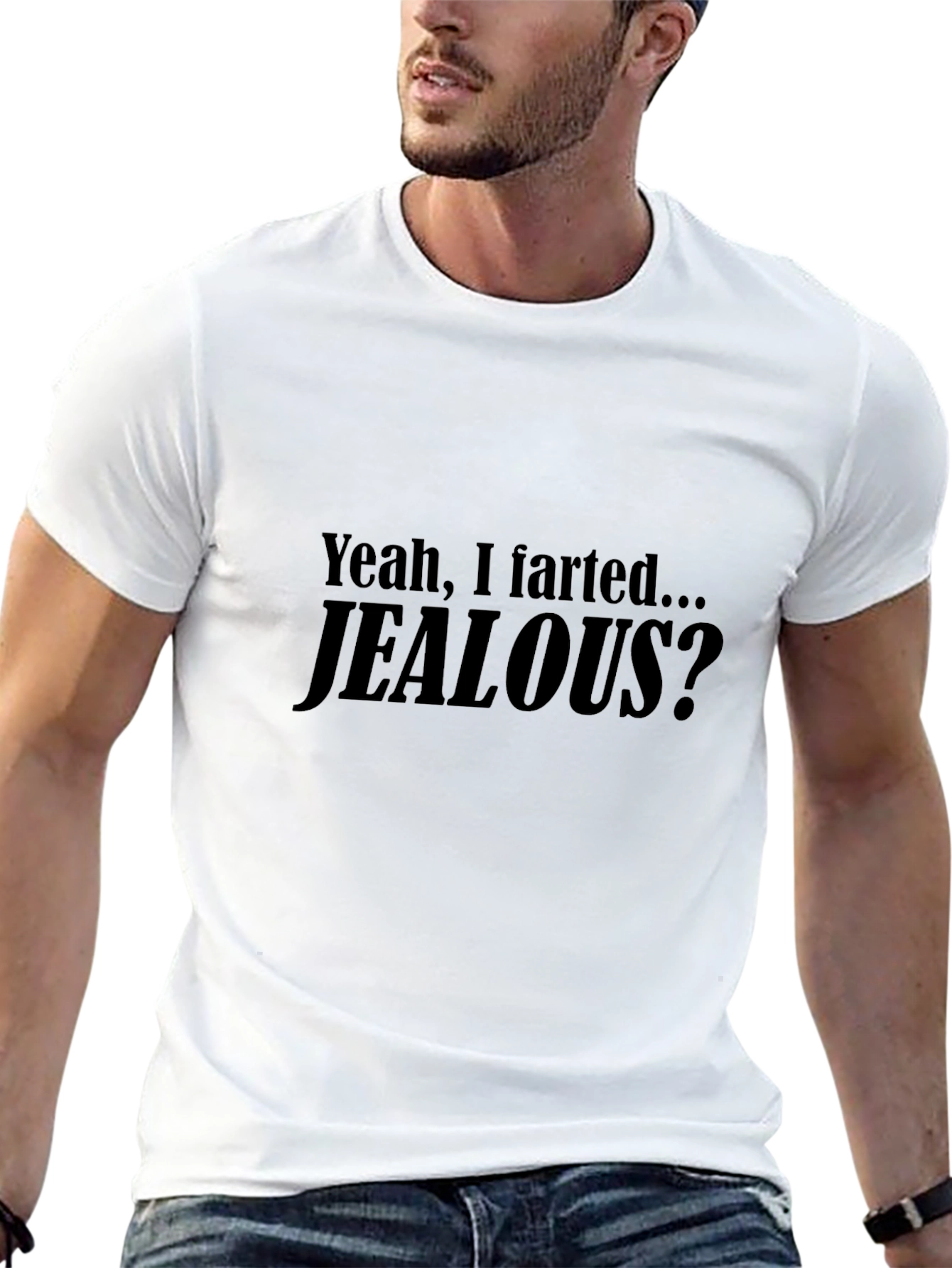Humorous Jealous? Graphic T-Shirt