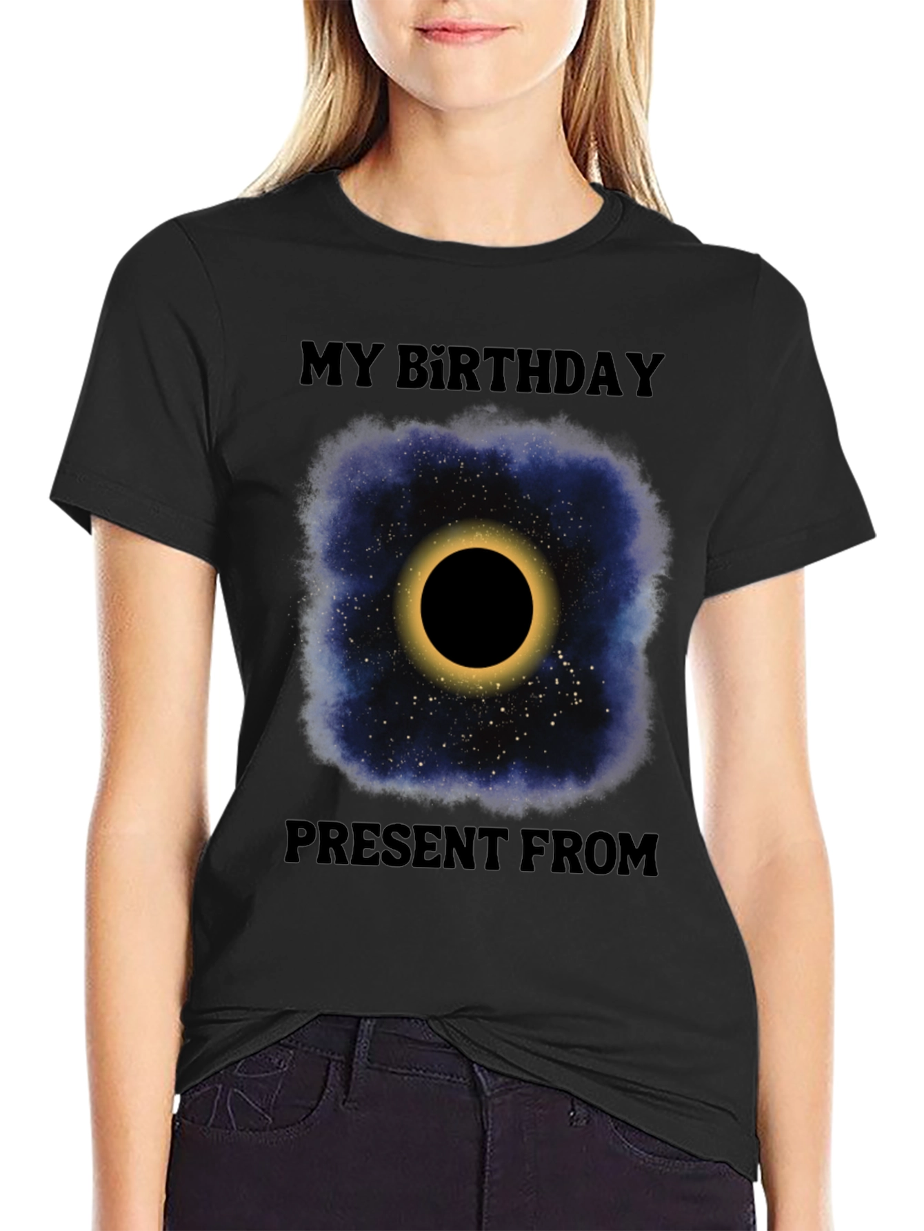 My Birthday Present From Total Solar Eclipse Graphic Tee