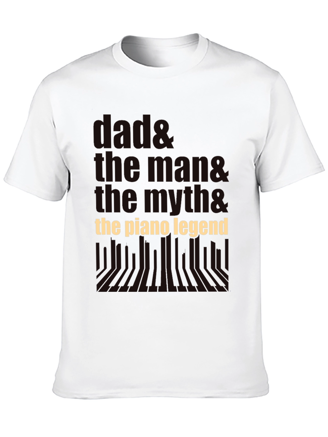 Dad The Man The Myth Piano Legend Black T-Shirt