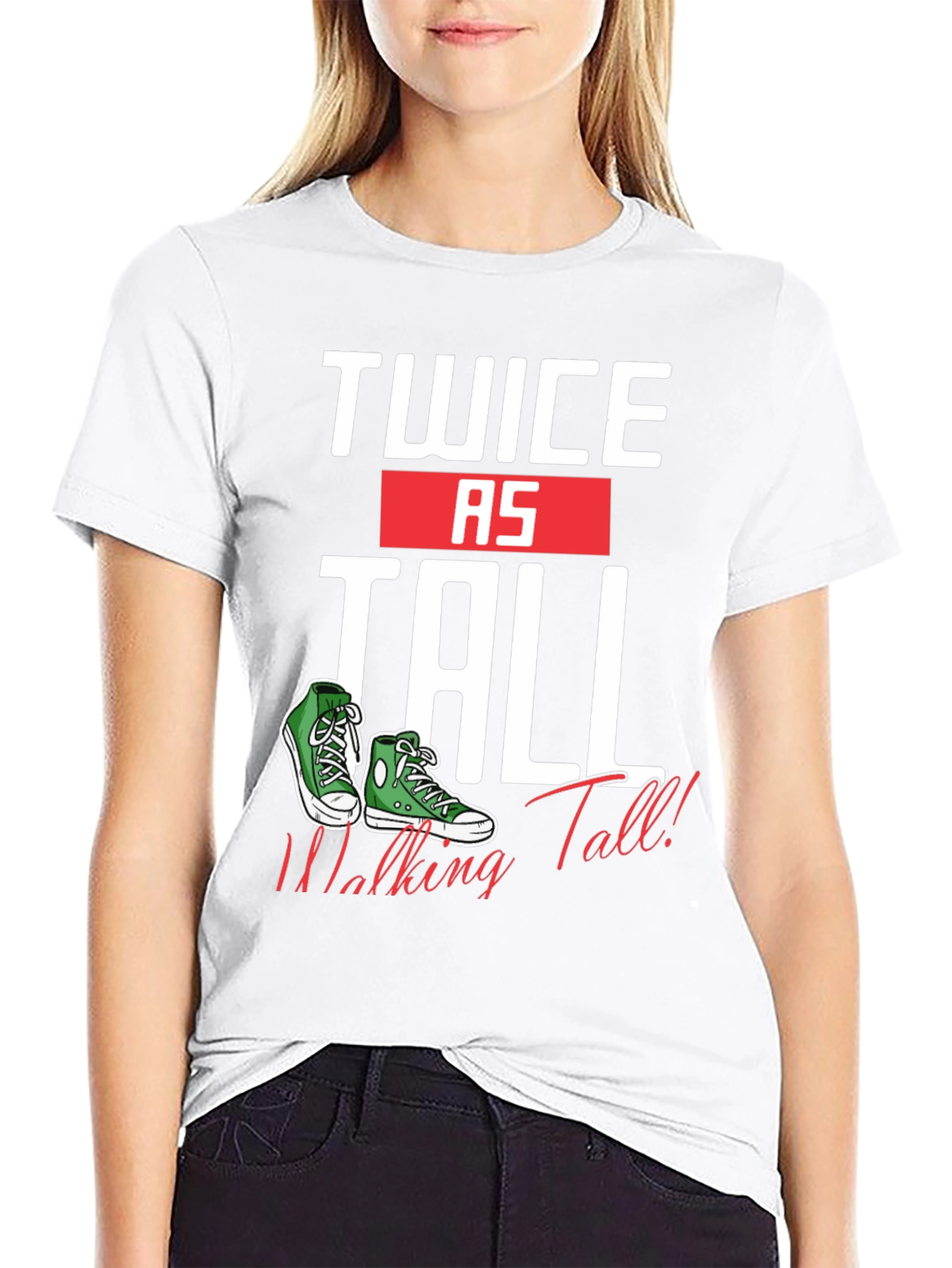 Twice as Tall T-Shirt - Walking Tall Sneaker Tee