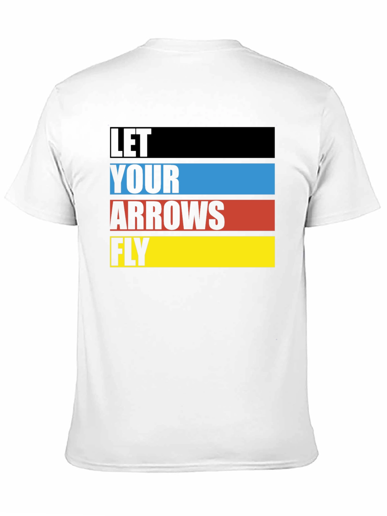 Let Your Arrows Fly T-Shirt