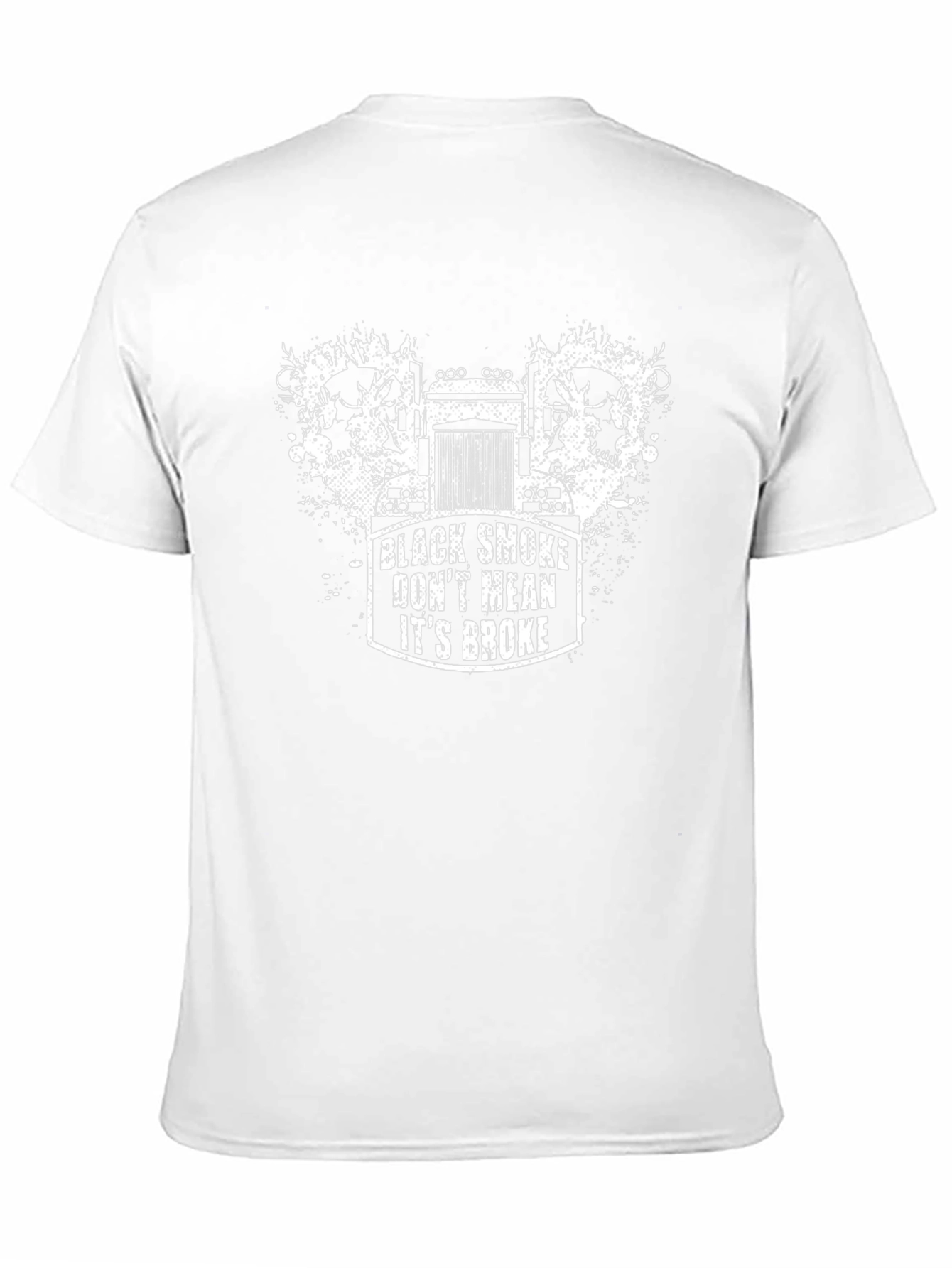 Black Smoke Dont Mean Its Broke T-Shirt
