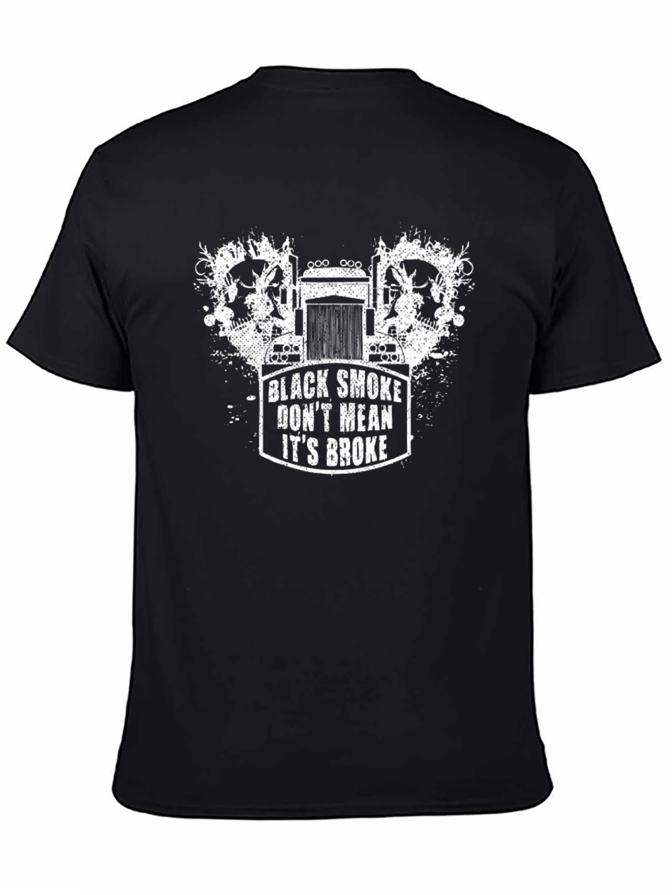 Black Smoke Dont Mean Its Broke T-Shirt