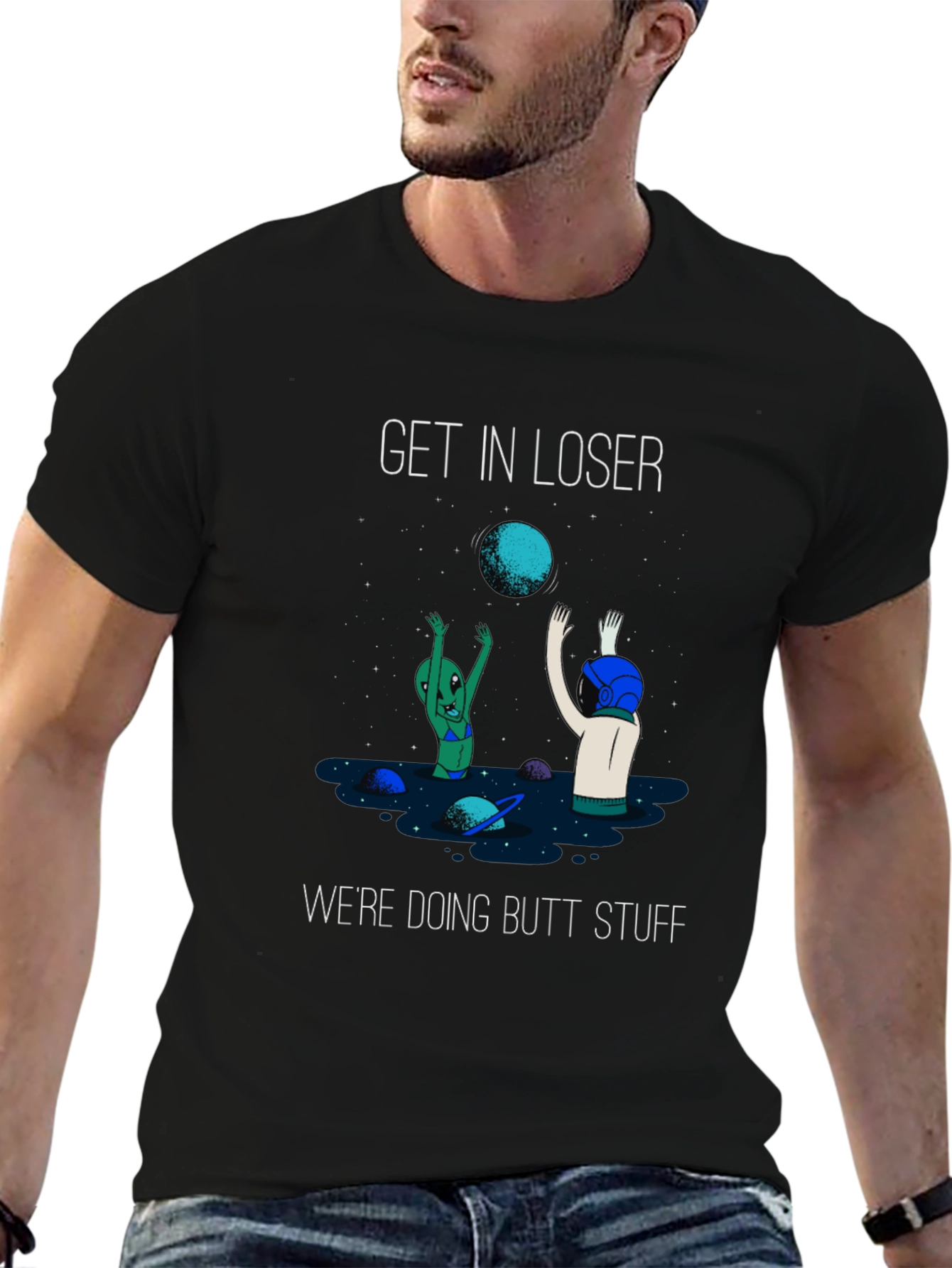 Get In Loser T-Shirt