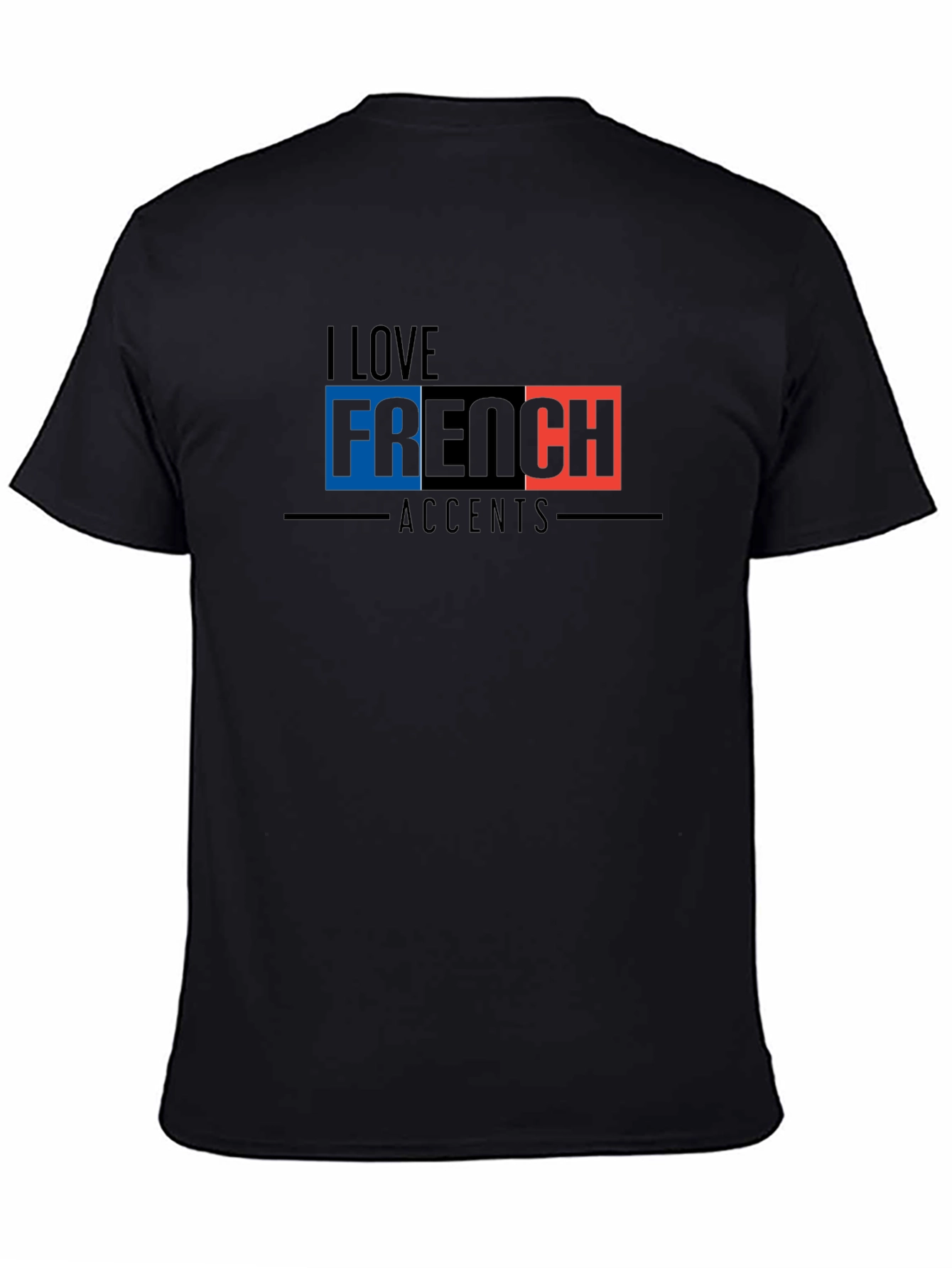 I Love French Accents Black Graphic Tee