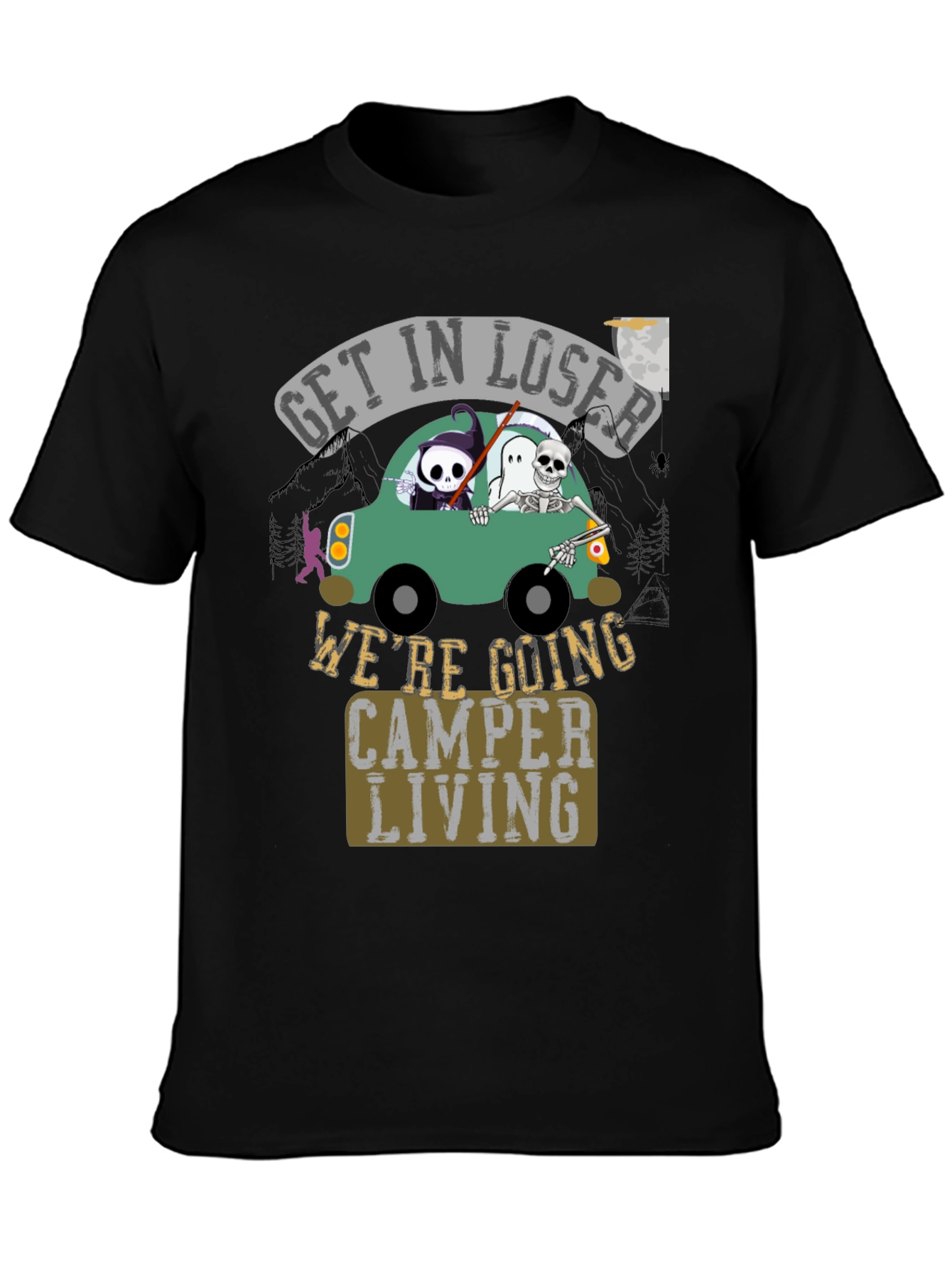 Camper Living Tee: Get In Loser