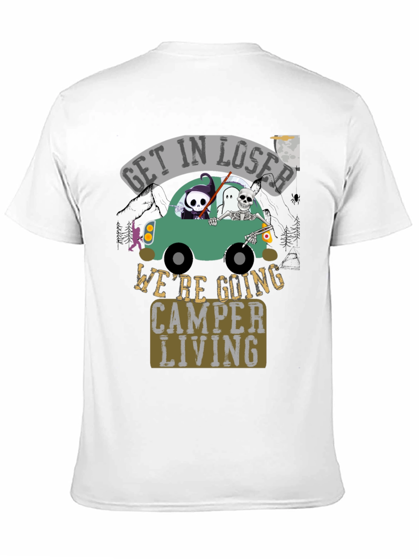Camper Living Tee: Get In Loser