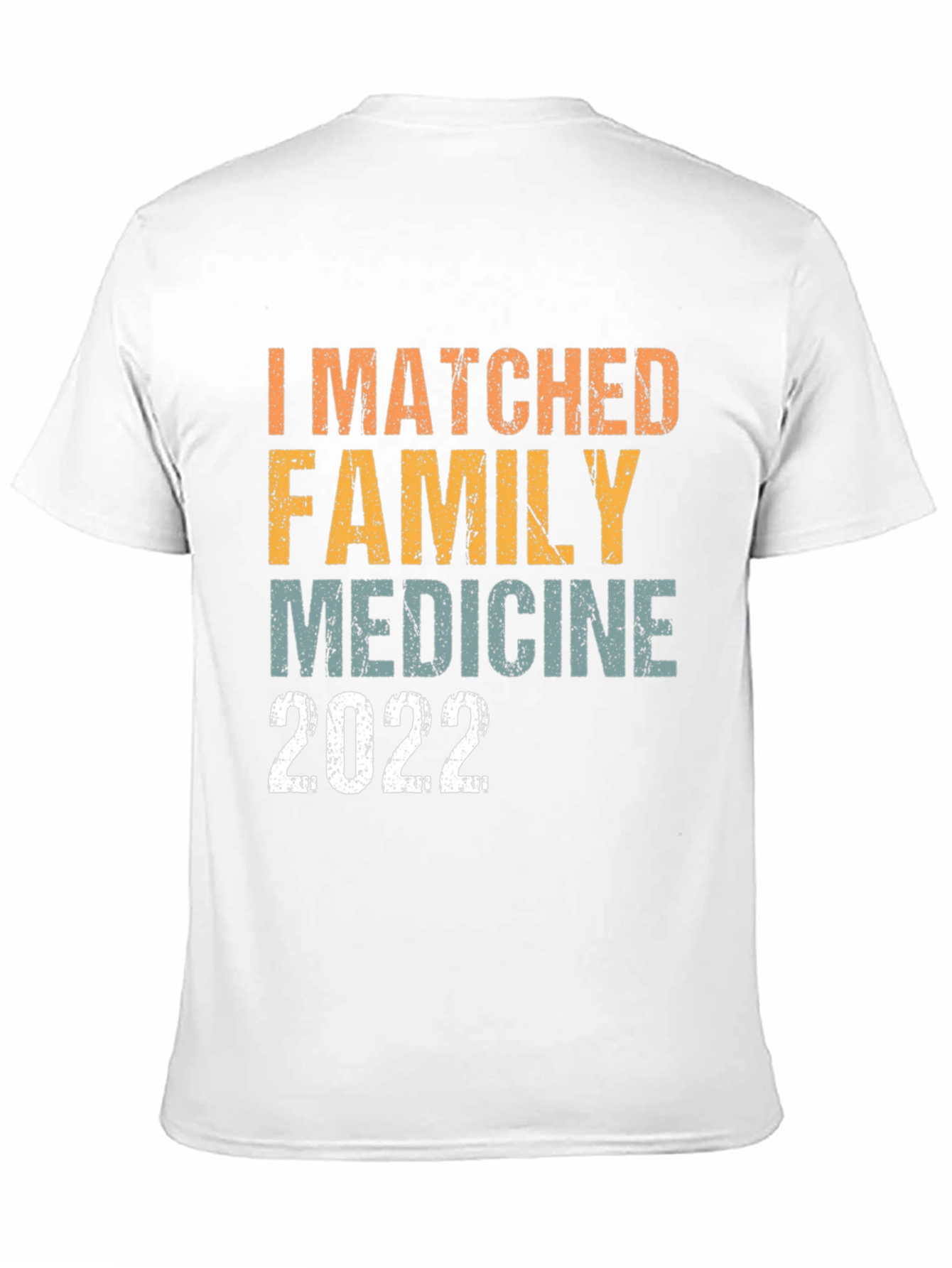 Matched Family Medicine 2022 T-Shirt