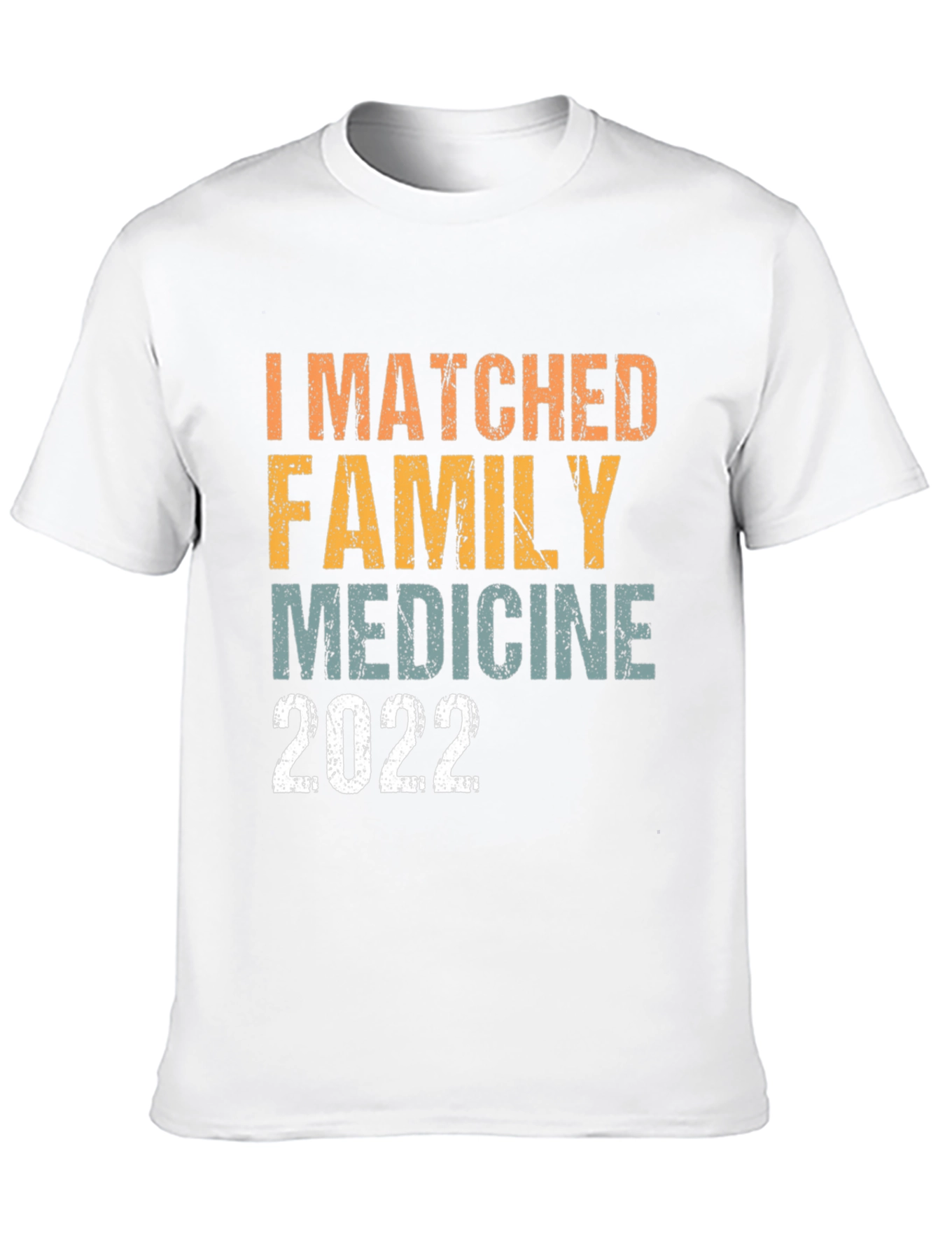 Matched Family Medicine 2022 T-Shirt