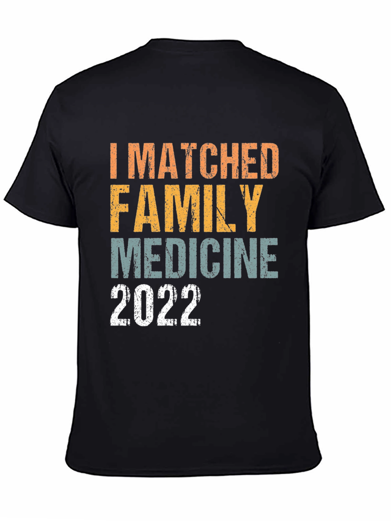 Matched Family Medicine 2022 T-Shirt