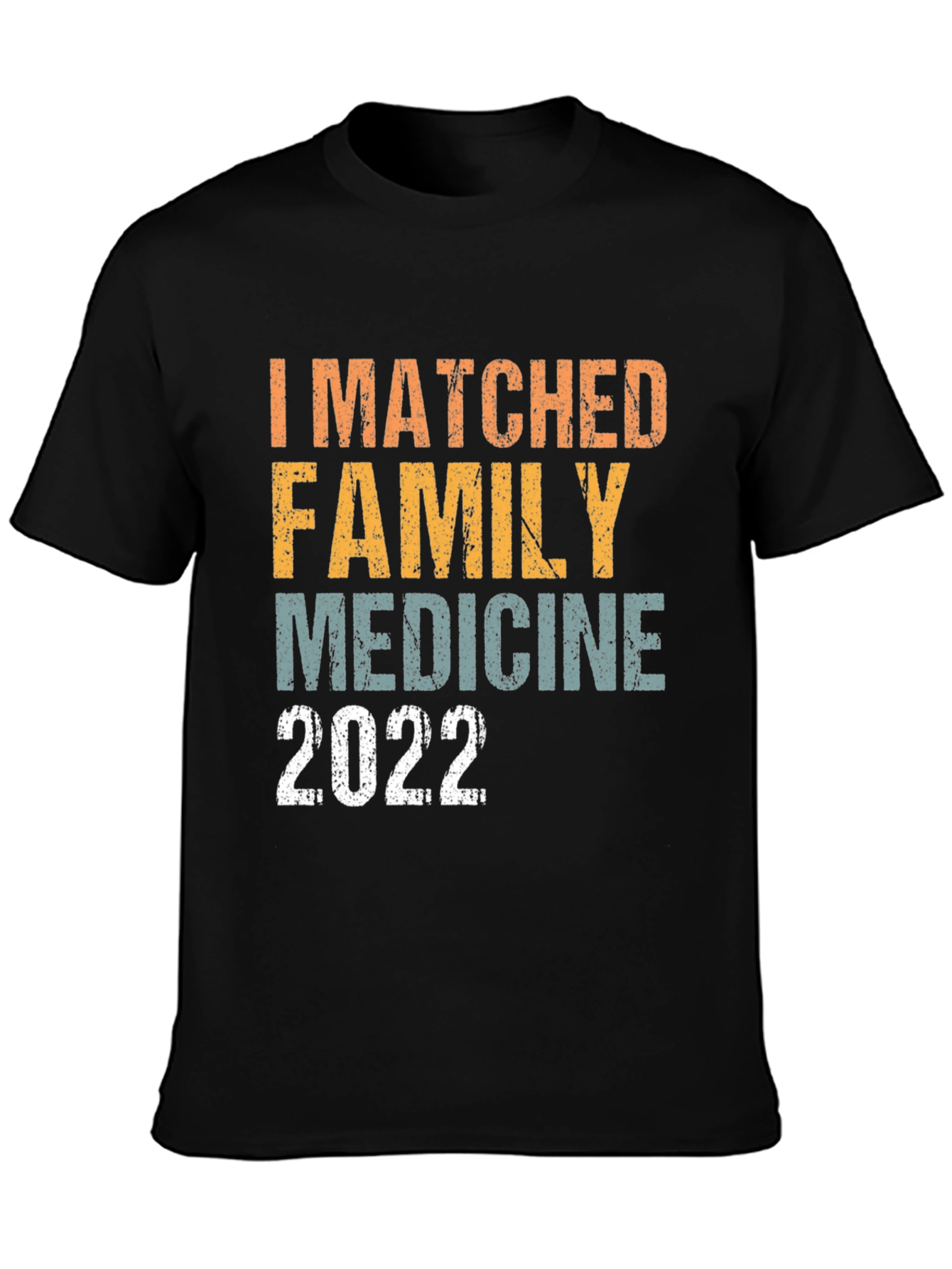 Matched Family Medicine 2022 T-Shirt