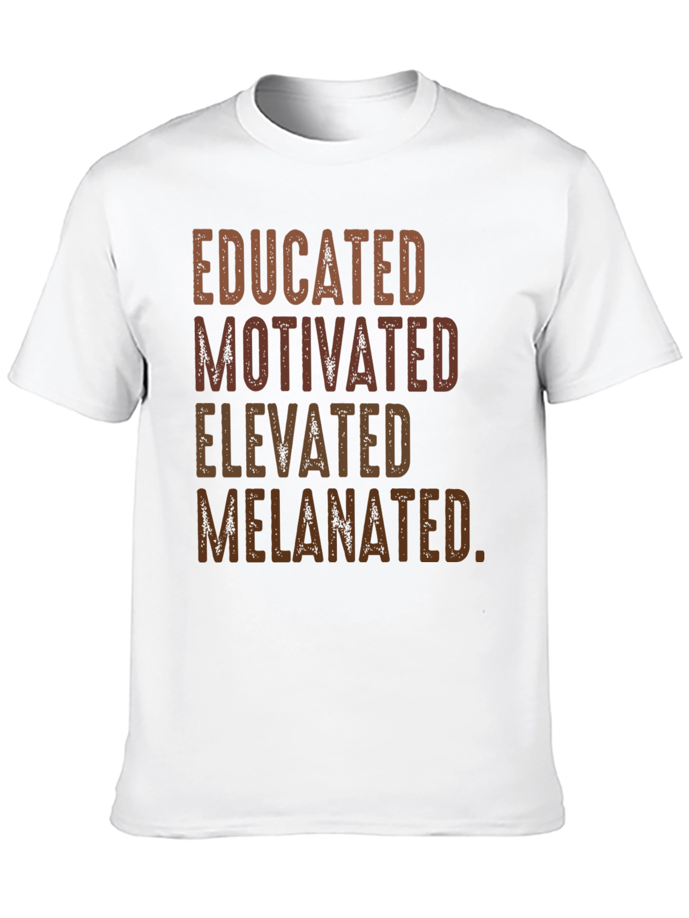 Educated Motivated Elevated Melanin T-Shirt