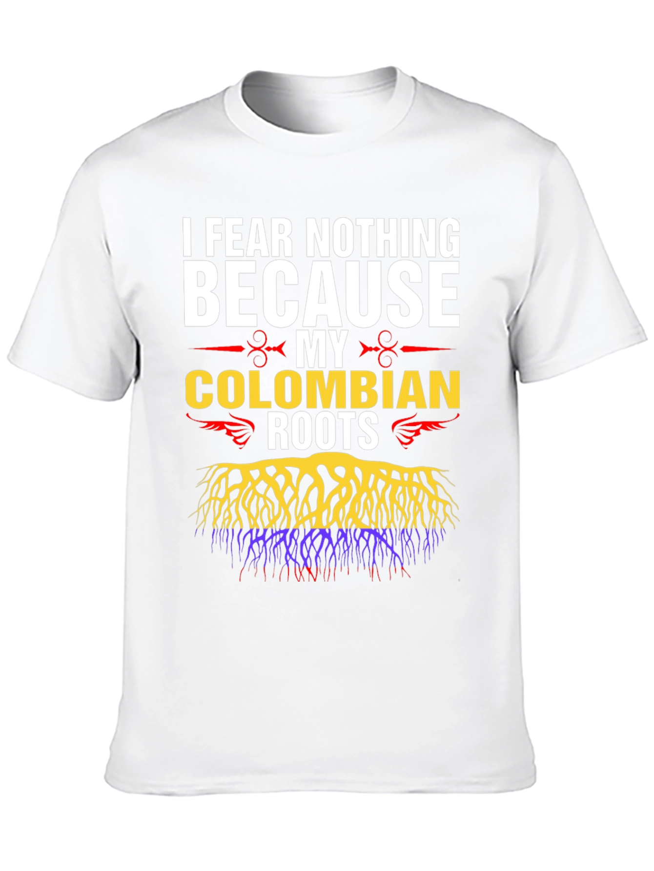 Colombian Roots T-Shirt - I Fear Nothing