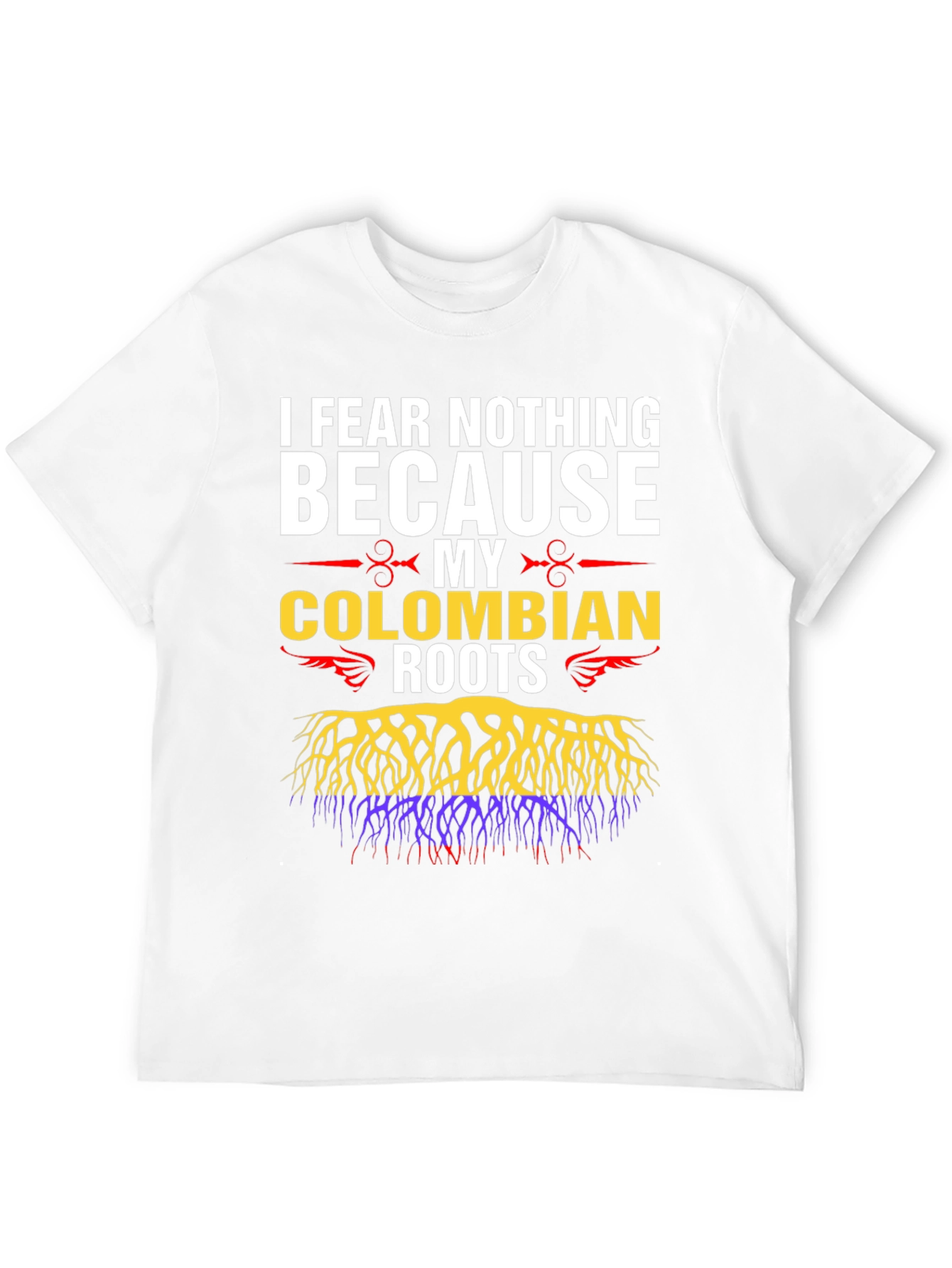 Colombian Roots T-Shirt - I Fear Nothing