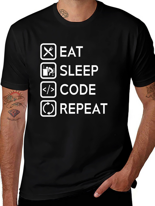 Eat Sleep Code Repeat T-Shirt - Programmer Humor Tee