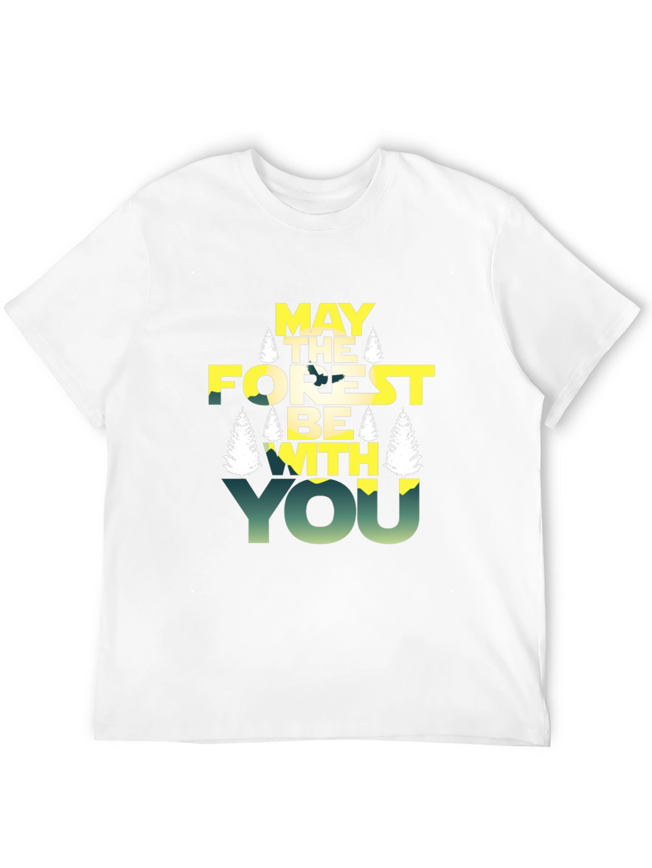 May The Forest Be With You T-Shirt