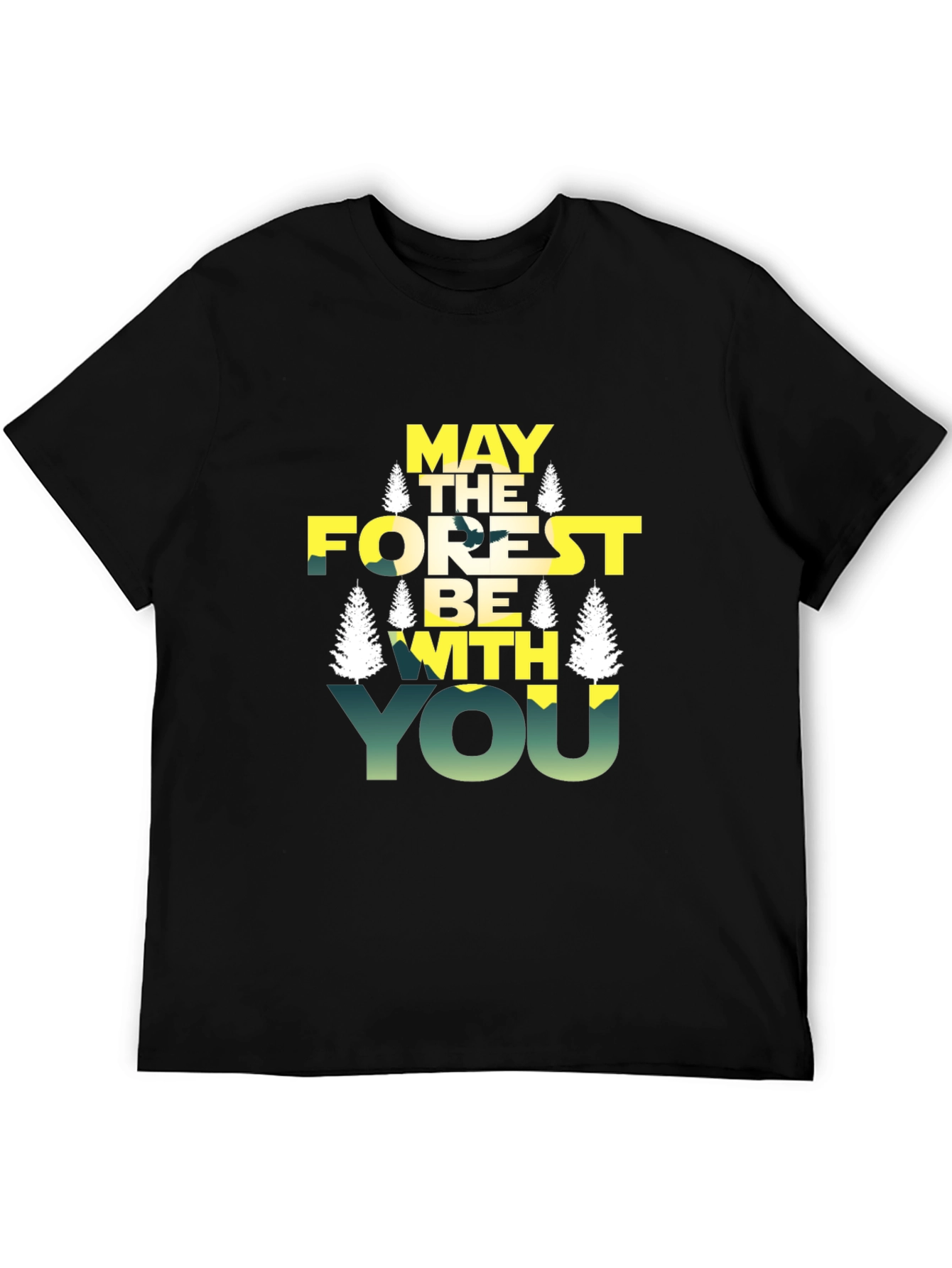 May The Forest Be With You T-Shirt